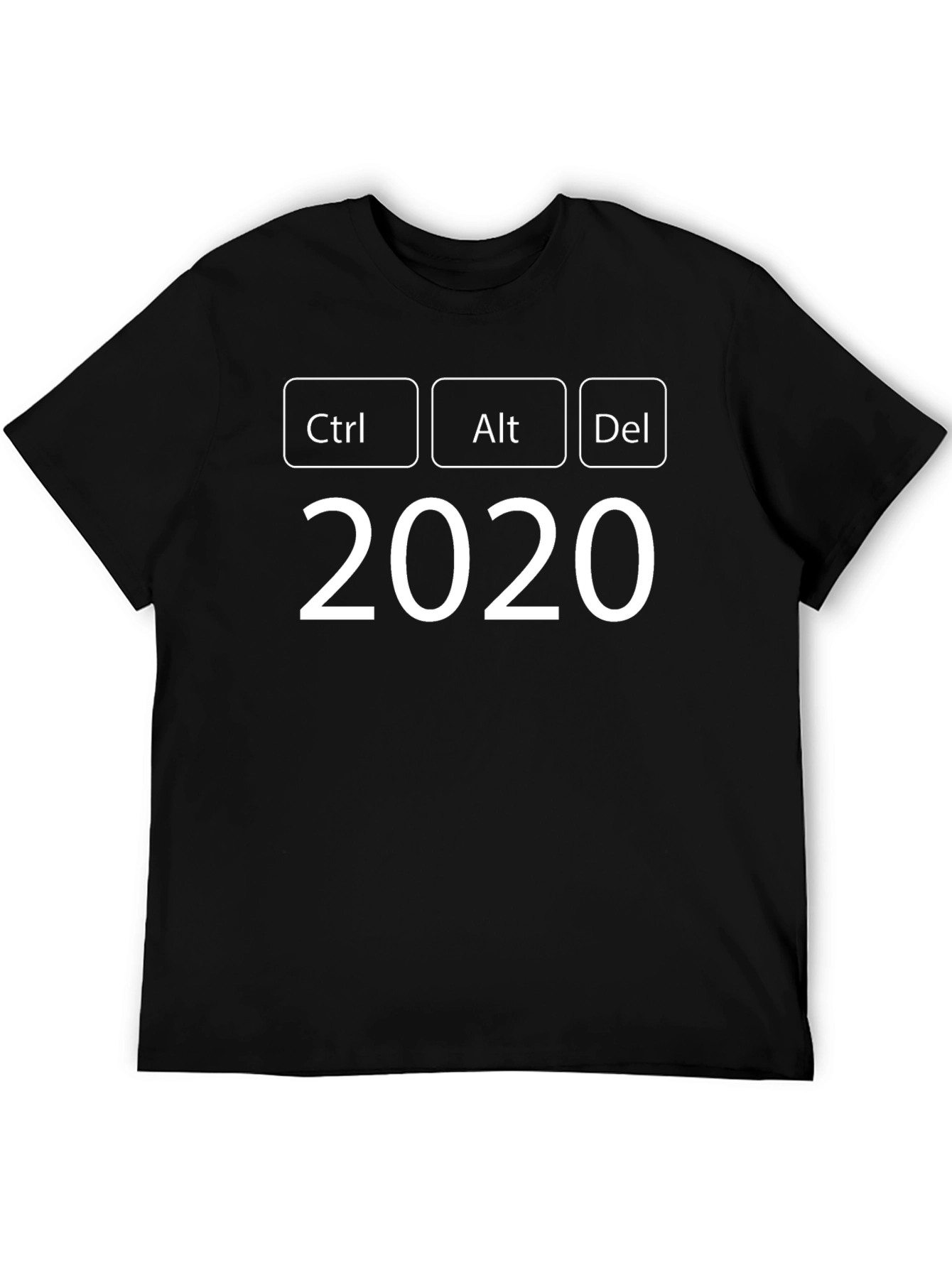 Ctrl Alt Del 2020 T-Shirt