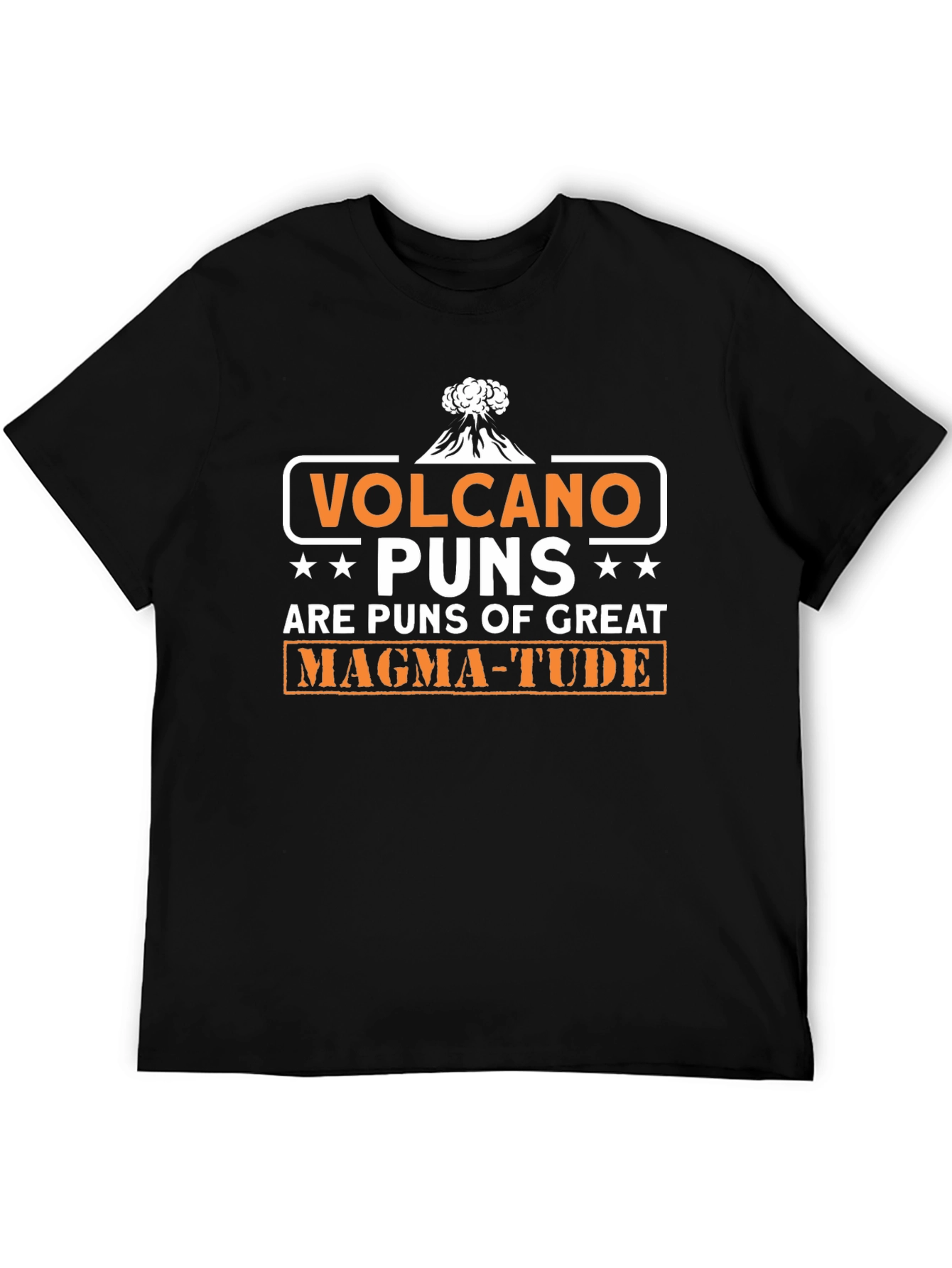 Volcano Puns of Great Magma-tude T-Shirt