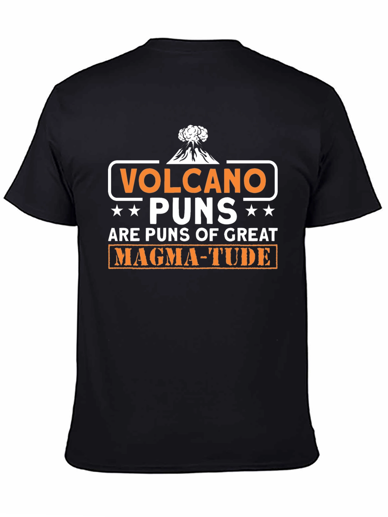 Volcano Puns of Great Magma-tude T-Shirt