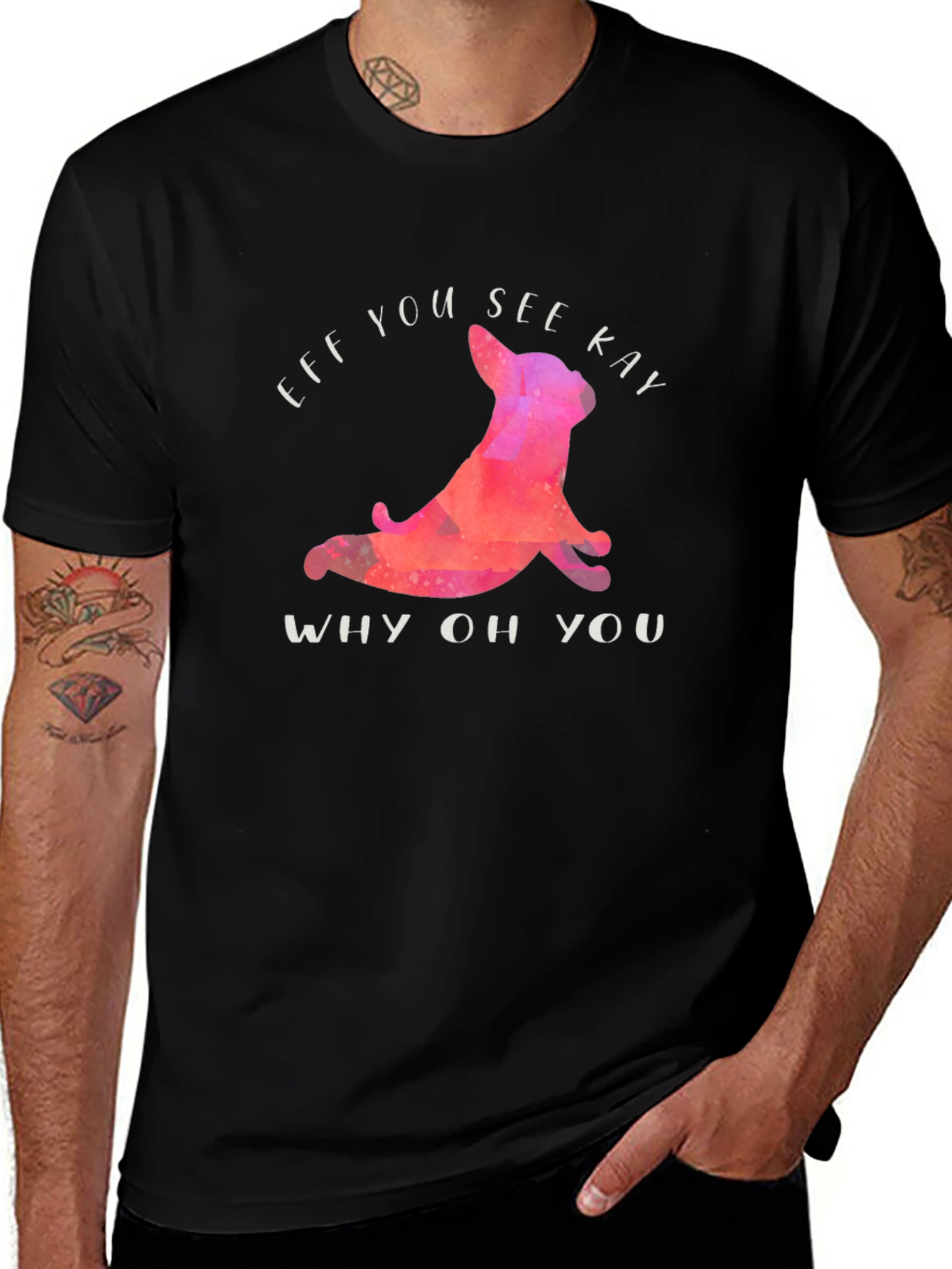 Funny Eff You See Kay T-Shirt with Yoga Dog