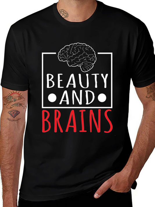 Beauty and Brains Graphic T-Shirt - Unisex