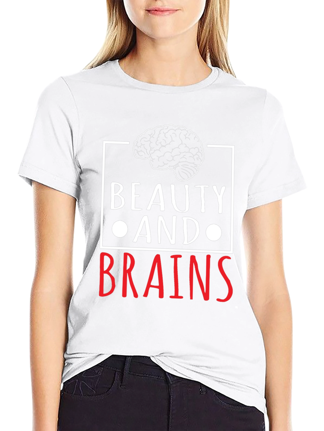 Beauty and Brains Graphic T-Shirt - Unisex