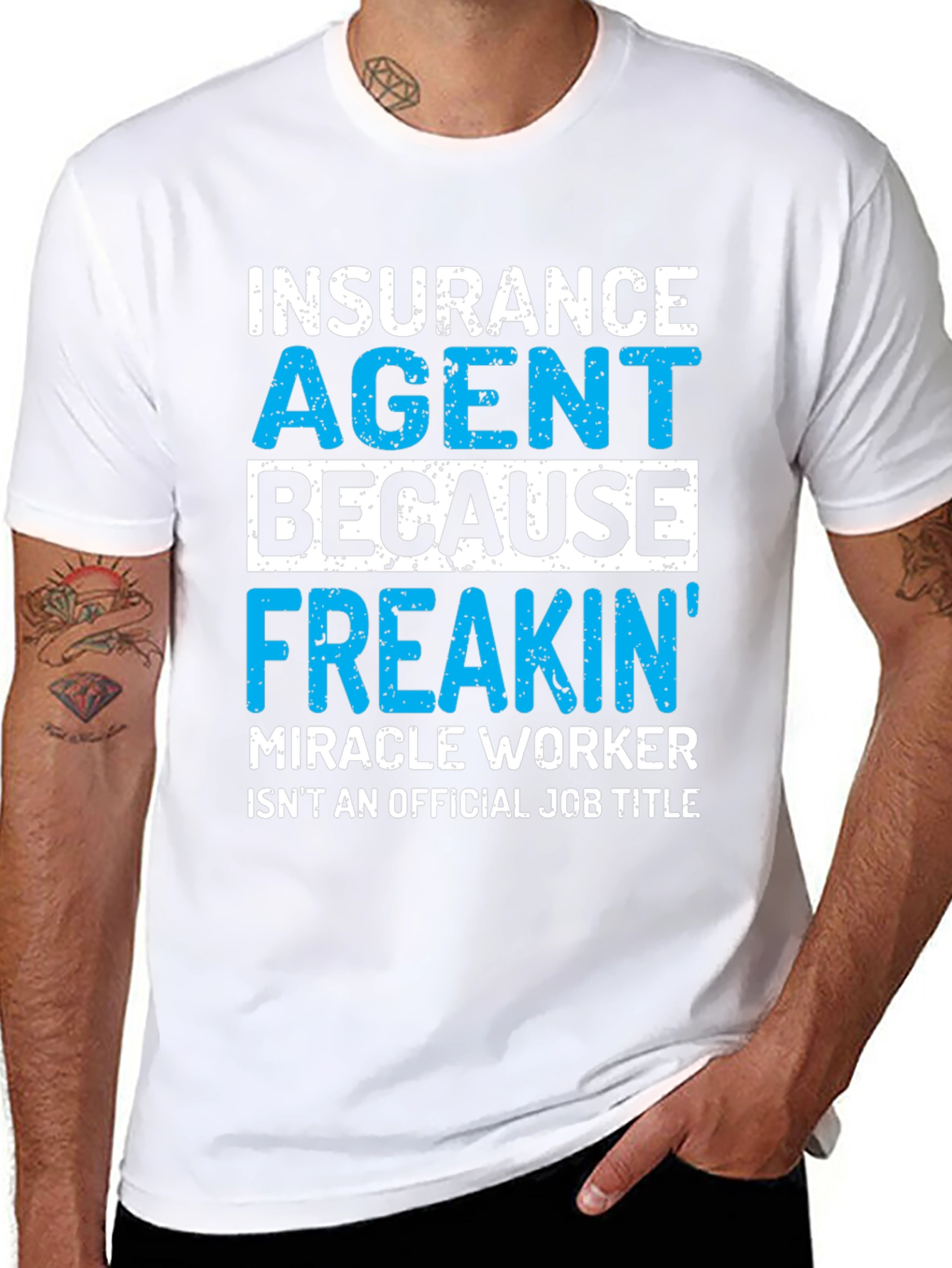 Insurance Agent Funny T-Shirt