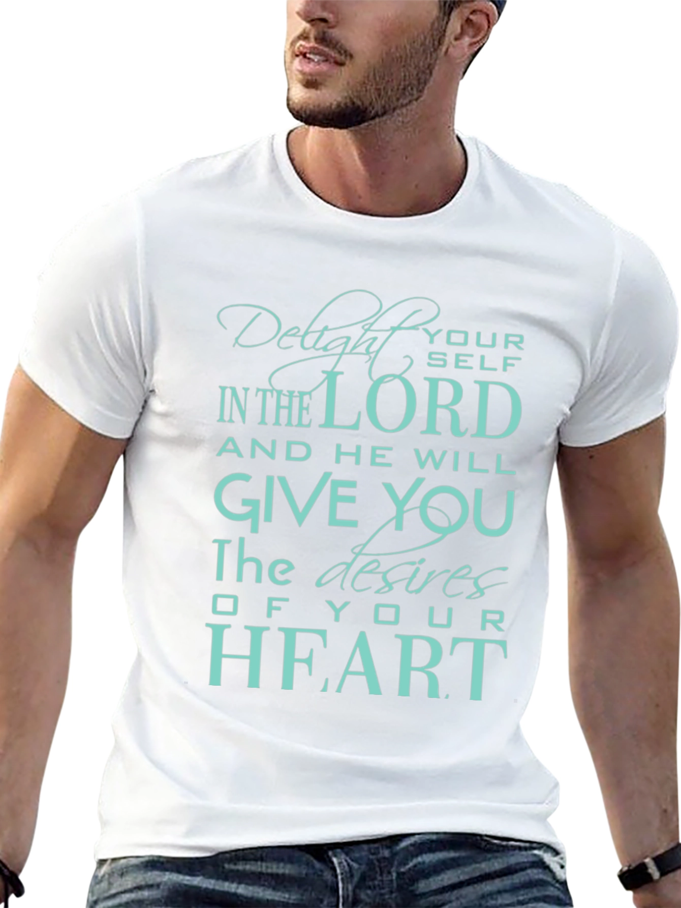 Delight Yourself in the Lord T-Shirt