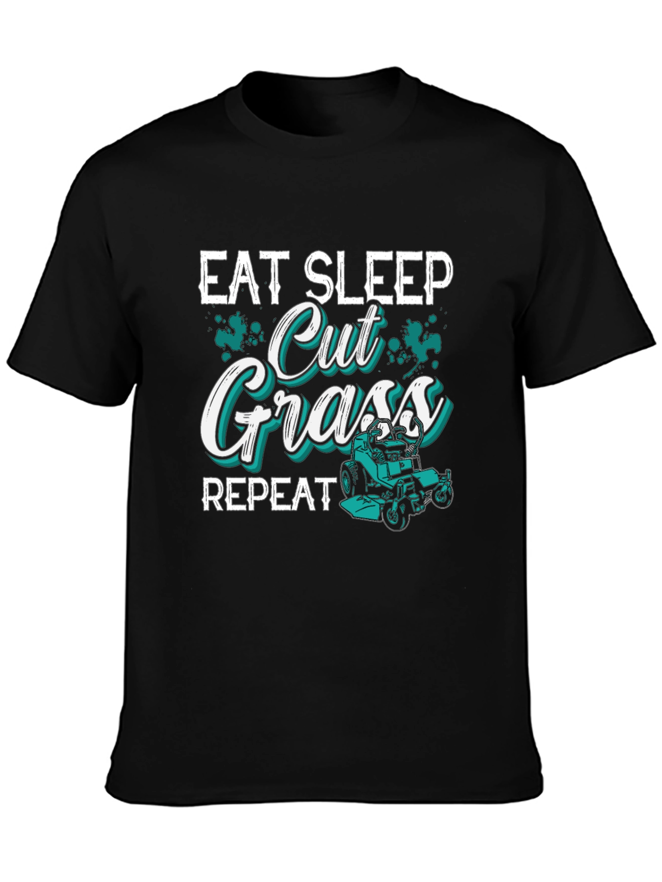 Eat Sleep Cut Grass Repeat T-Shirt