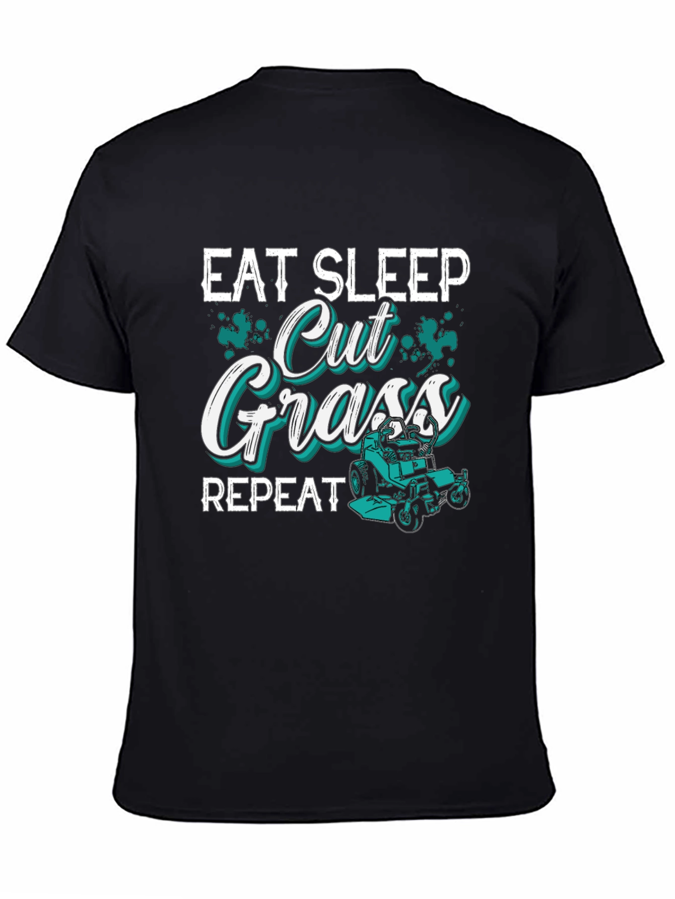 Eat Sleep Cut Grass Repeat T-Shirt