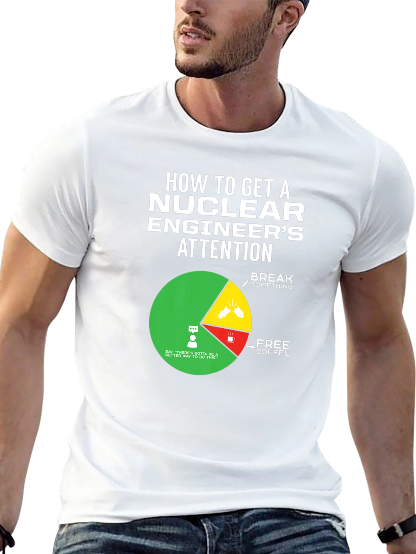 Nuclear Engineers Attention T-Shirt