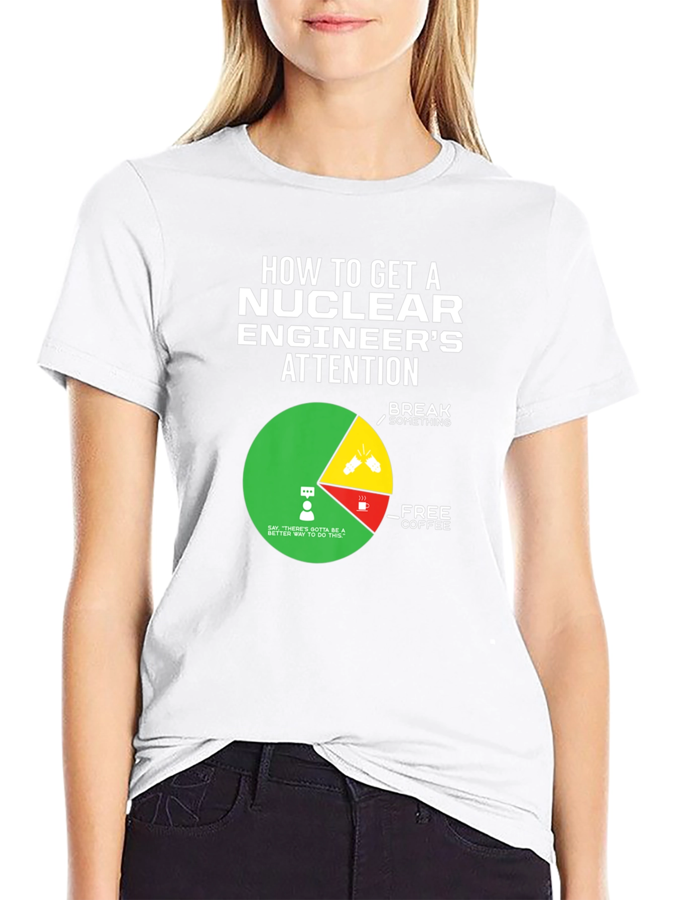 Nuclear Engineers Attention T-Shirt
