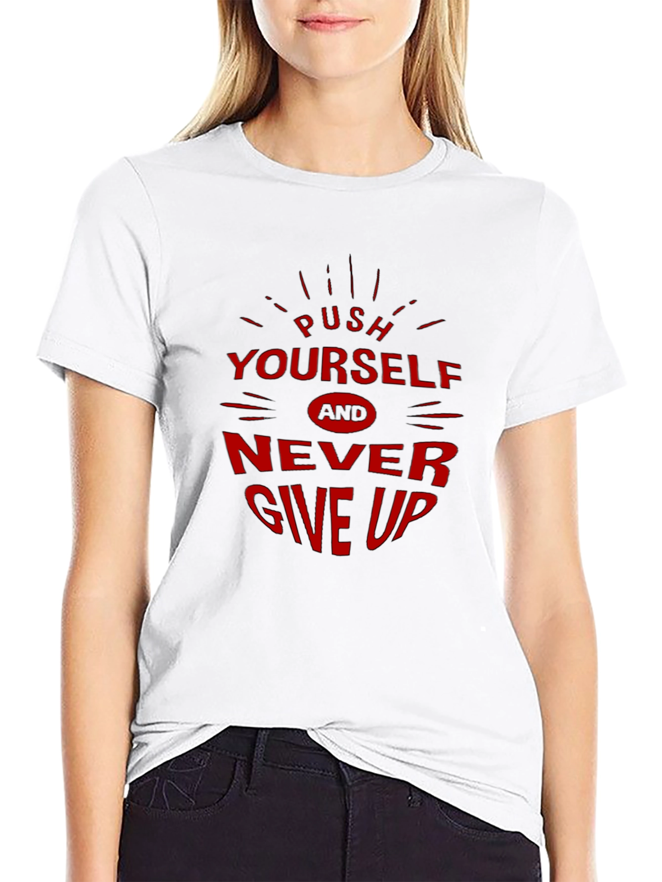 Motivational Graphic Tee - Push Yourself Never Give Up