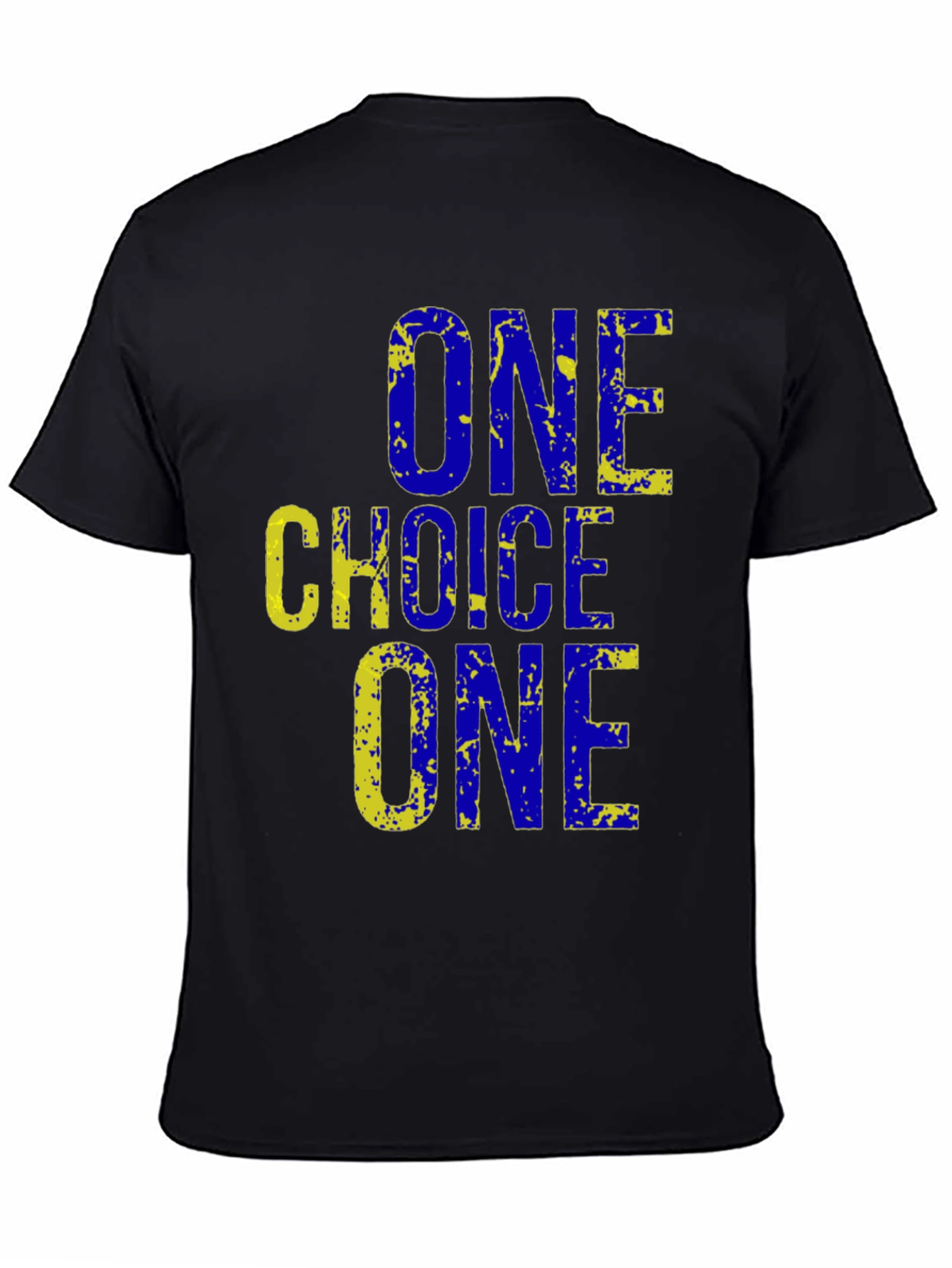 One Choice T-Shirt - Graphic Tee for Men