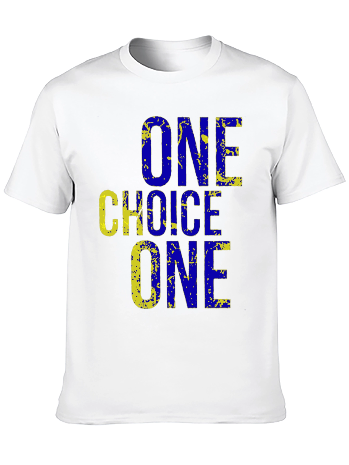 One Choice T-Shirt - Graphic Tee for Men