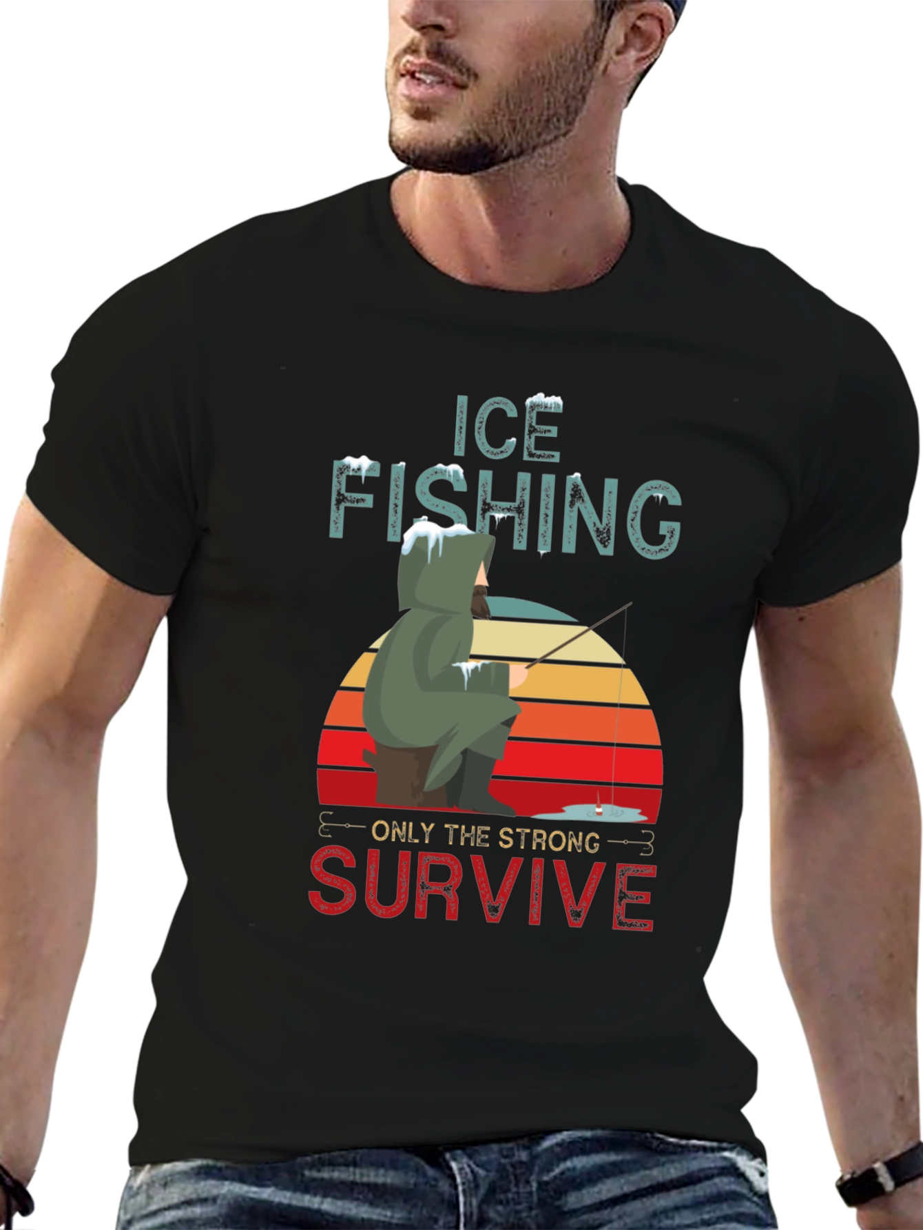 Ice Fishing T-Shirt - Only The Strong Survive