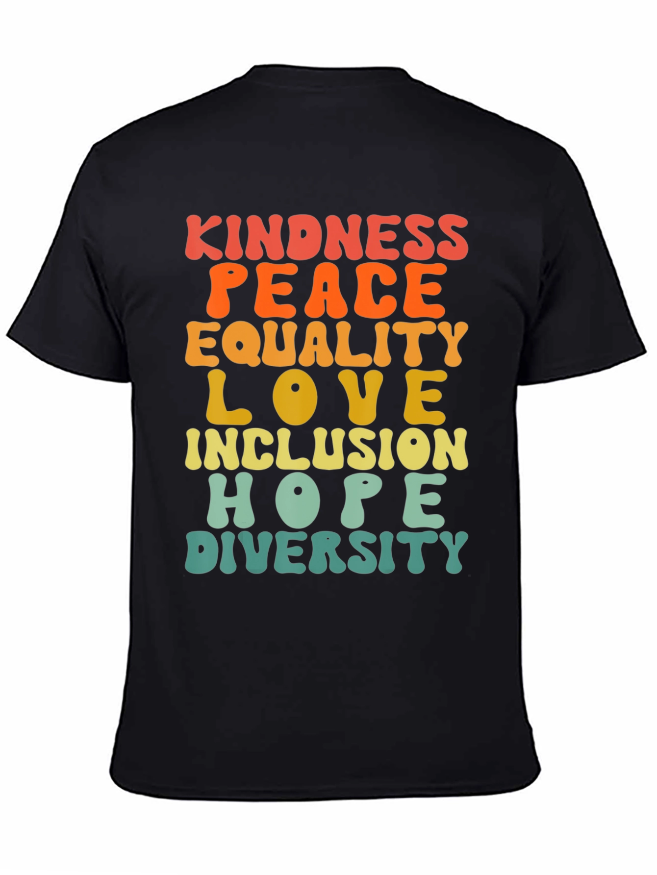 Kindness Peace Equality Love T-Shirt