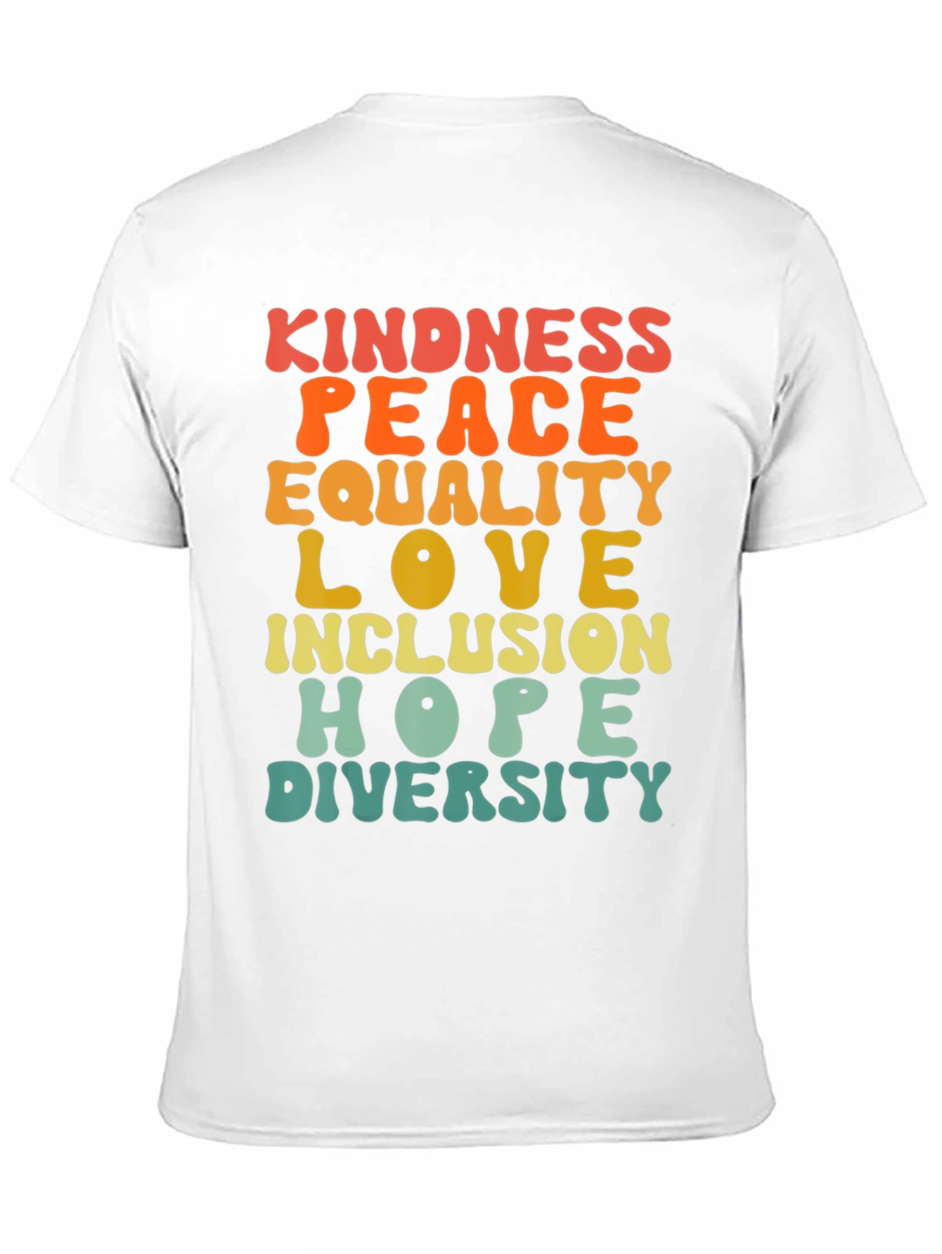 Kindness Peace Equality Love T-Shirt