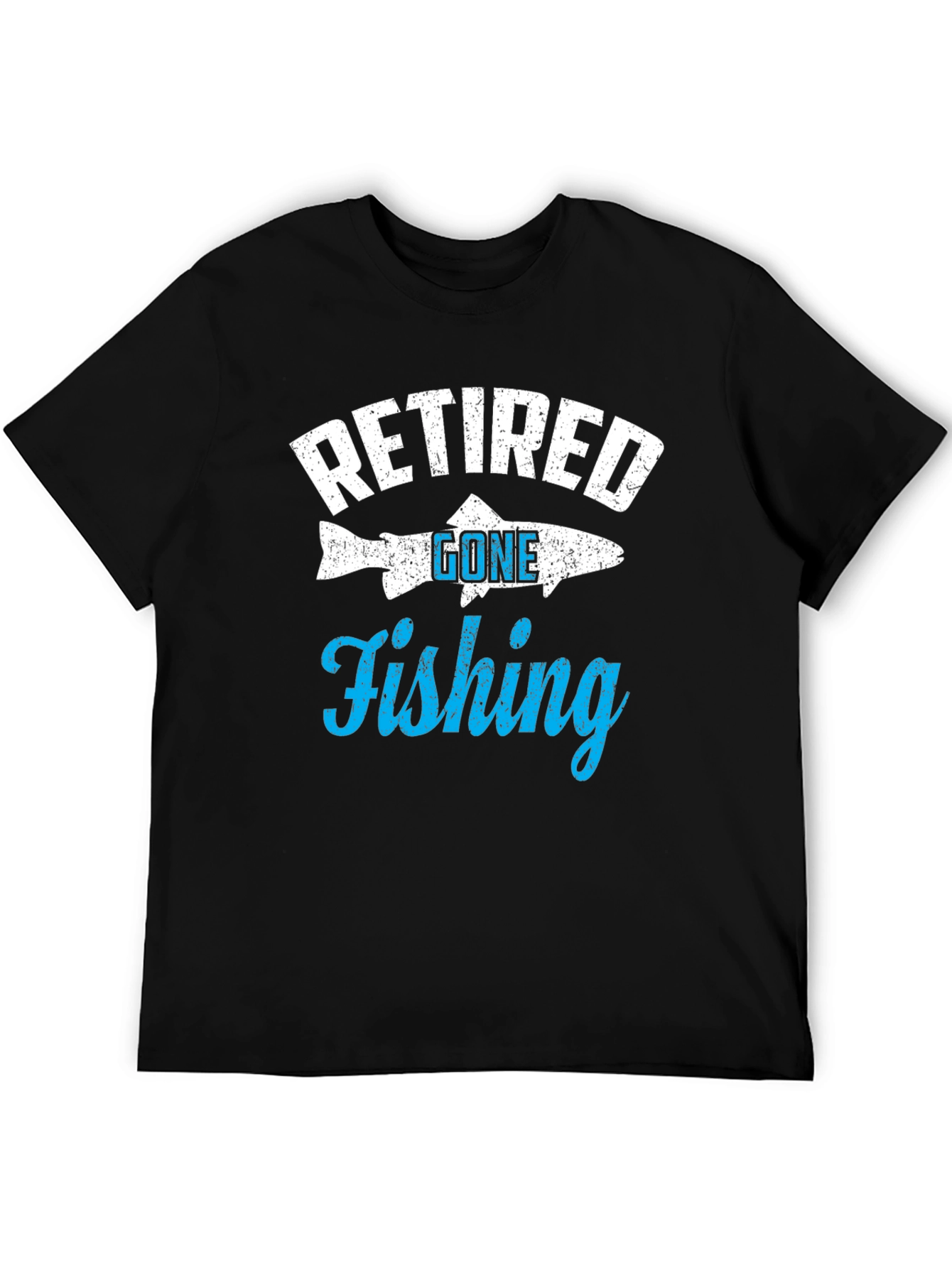 Retired Gone Fishing T-Shirt - Angler Retirement Gift