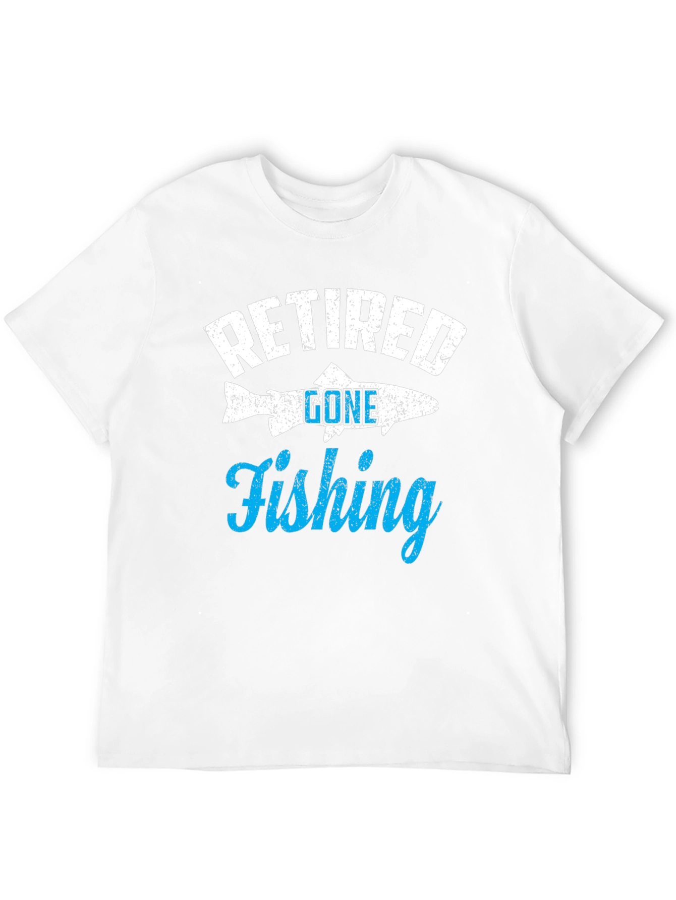 Retired Gone Fishing T-Shirt - Angler Retirement Gift