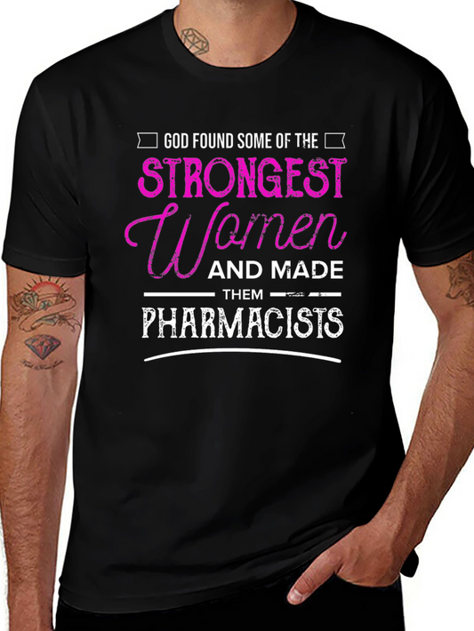 Strong Women Pharmacist Graphic Tee