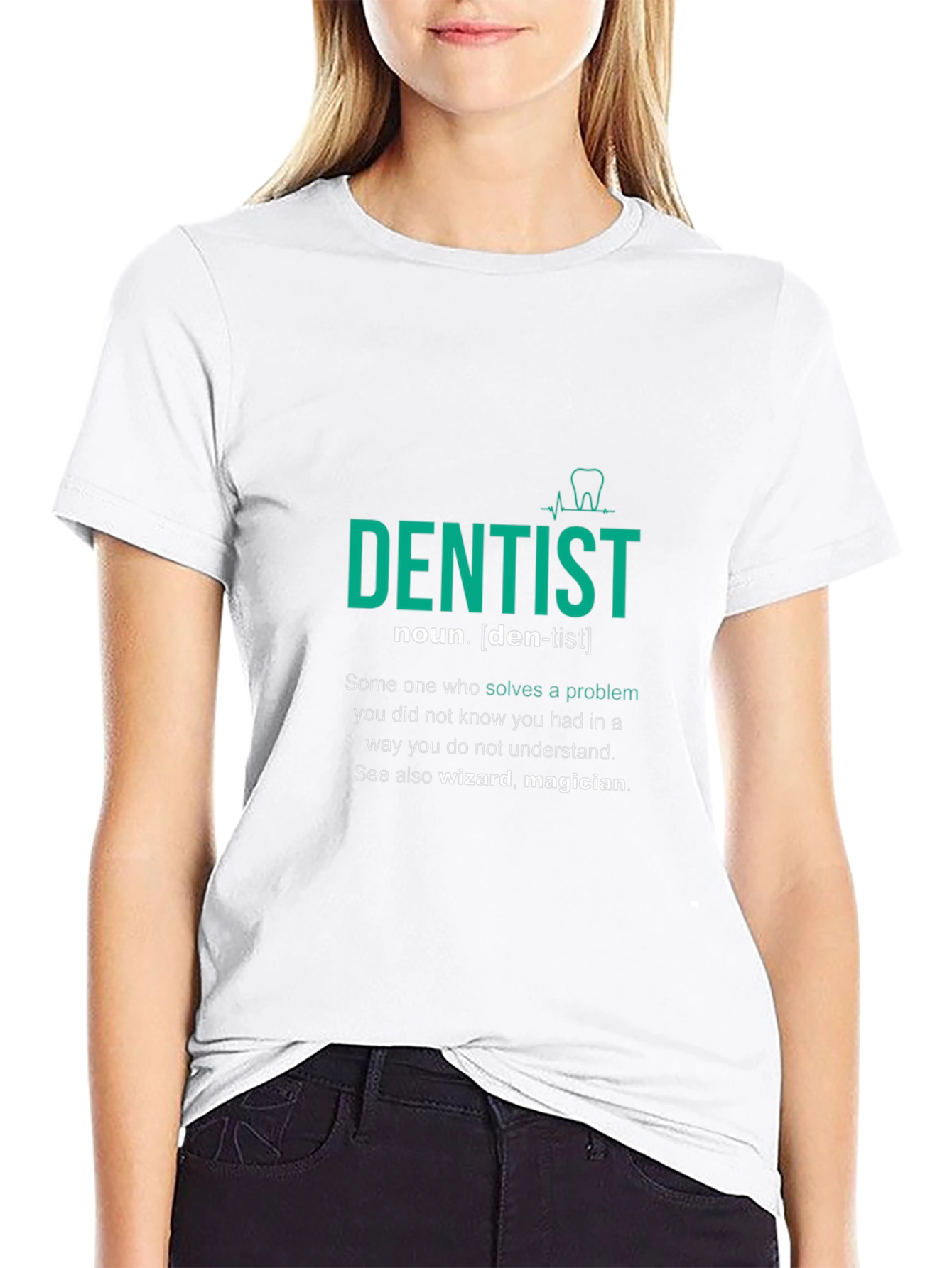Dentist Definition T-Shirt - Funny Dental Gift