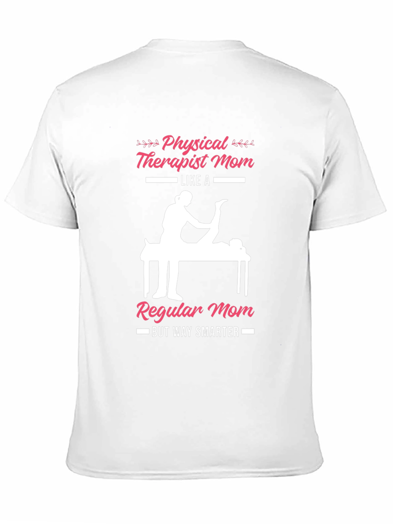 Physical Therapist Mom T-Shirt