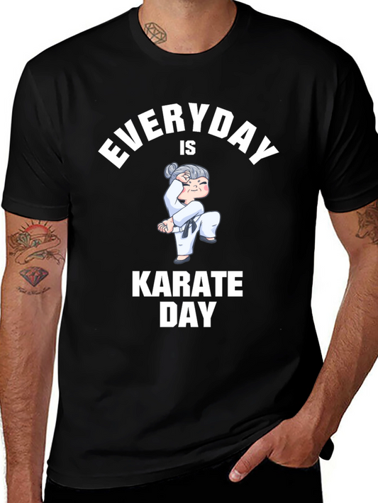 Everyday is Karate Day T-Shirt