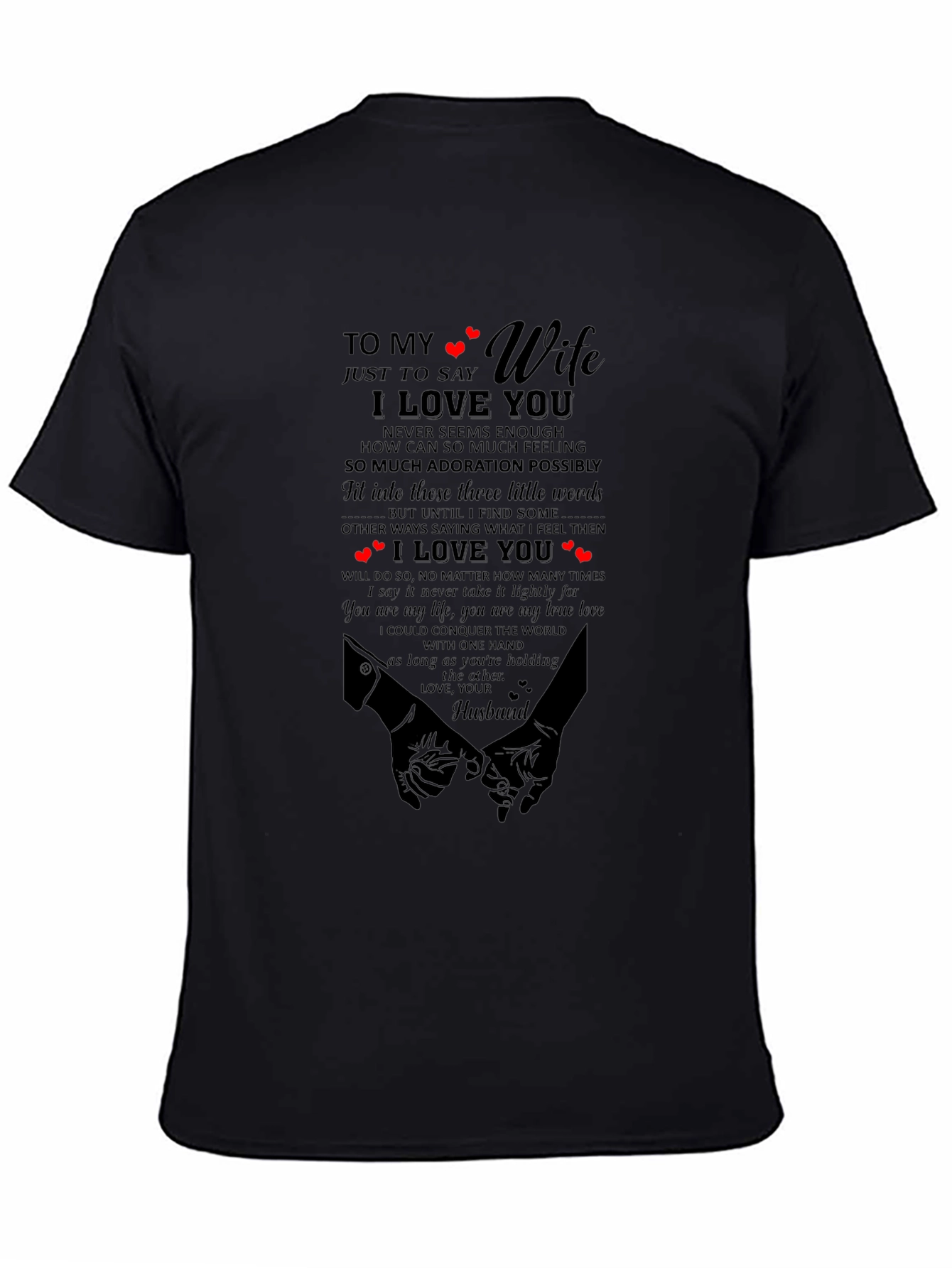 To My Wife I Love You Graphic T-Shirt