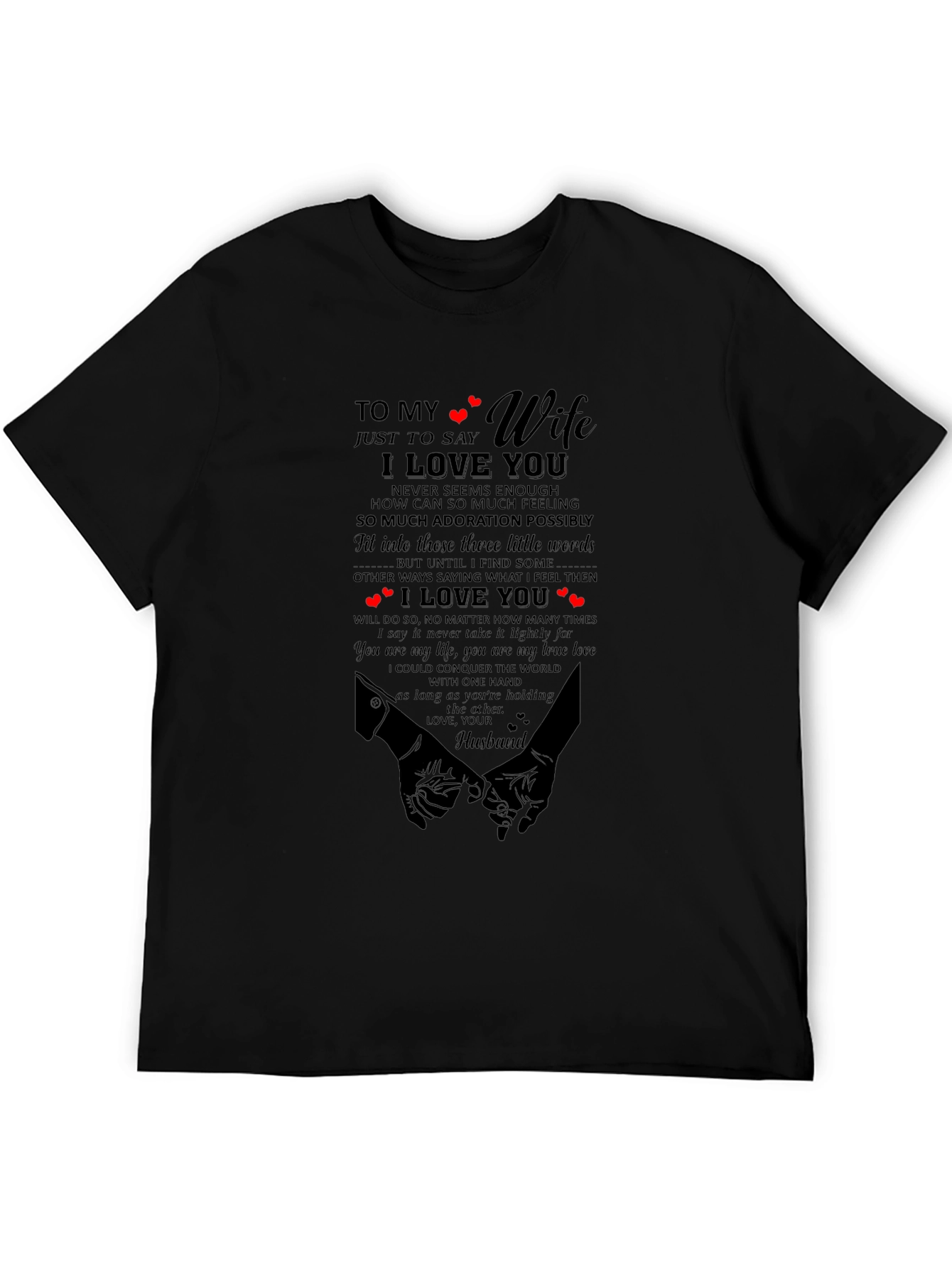 To My Wife I Love You Graphic T-Shirt