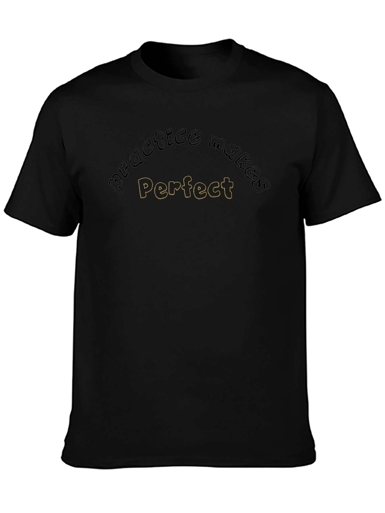 Practice Makes Perfect Black Tee