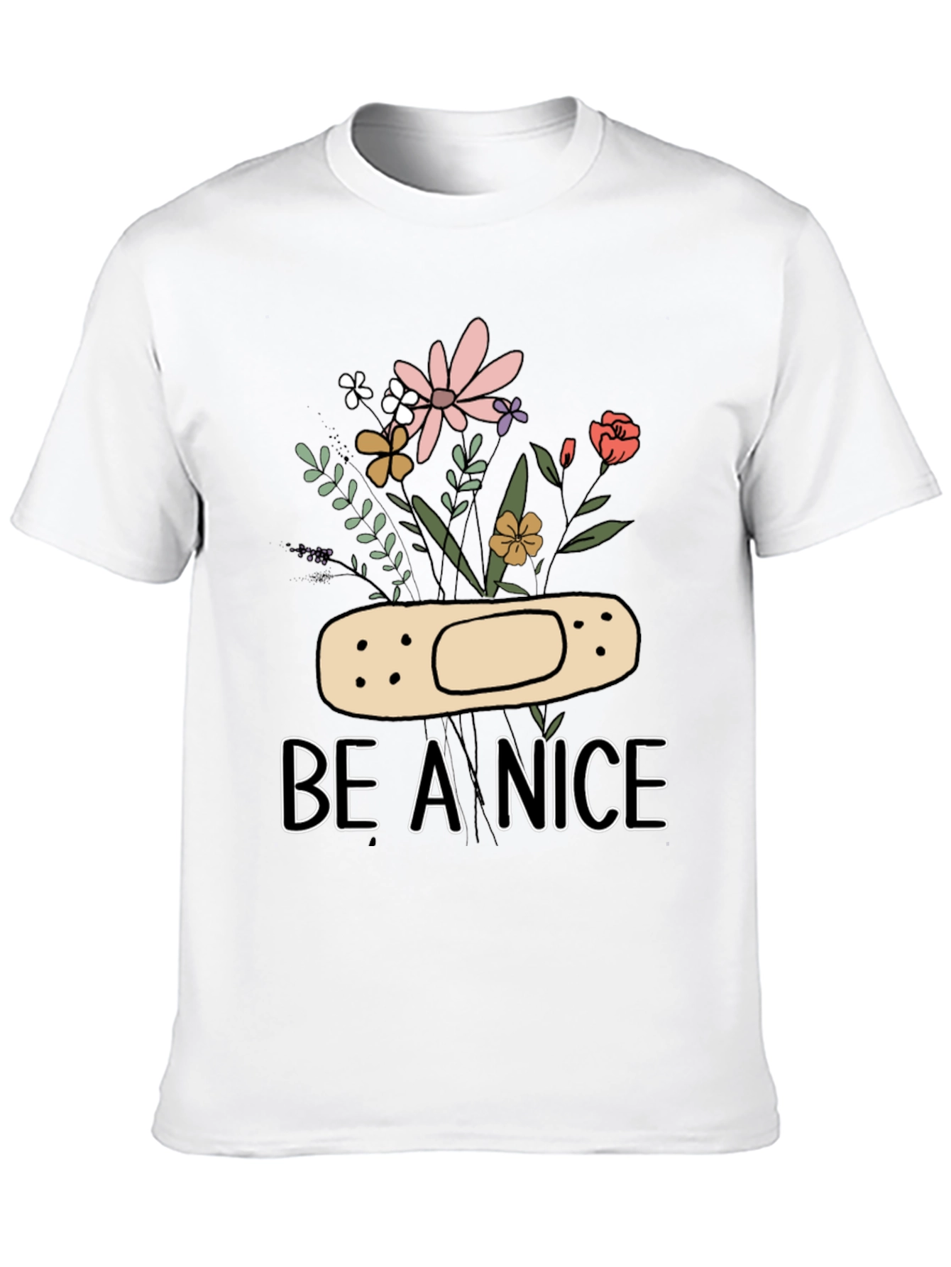Be A Nice Floral Graphic T-Shirt