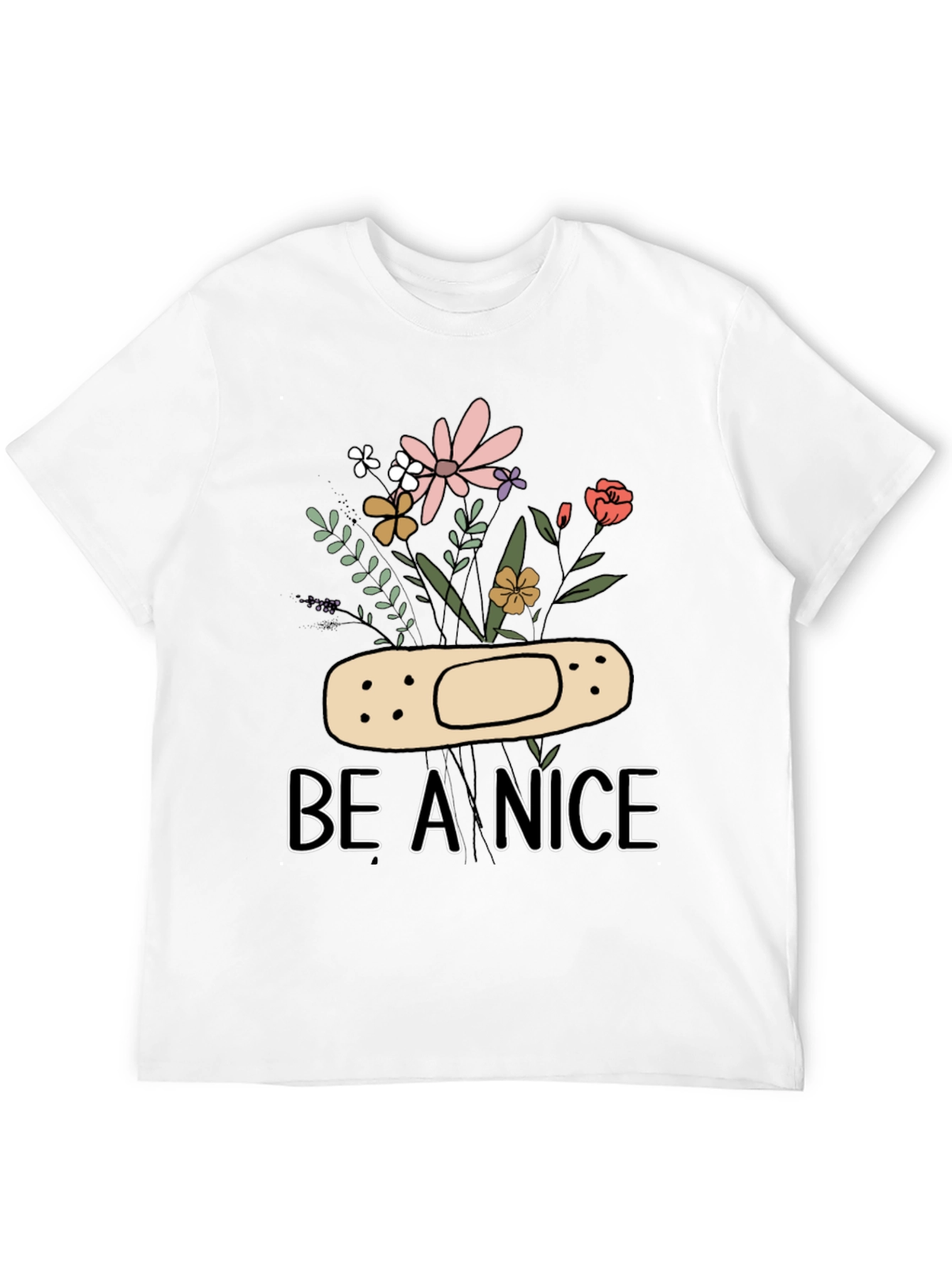 Be A Nice Floral Graphic T-Shirt