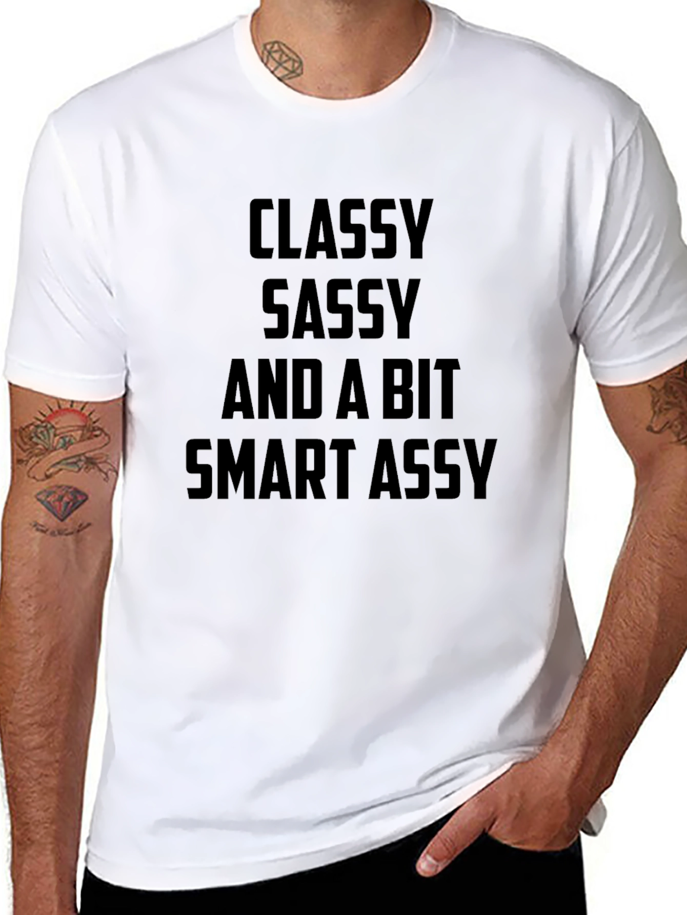 Classy Sassy Smart Assy Black T-Shirt