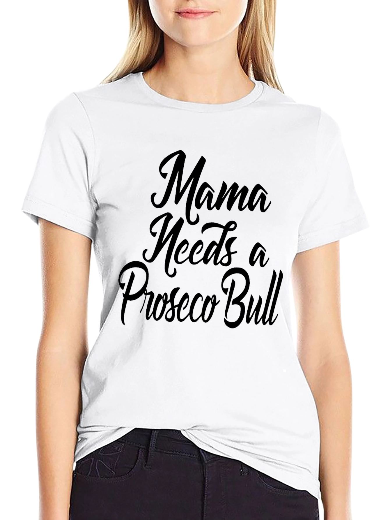 Mama Needs a Prosecco Bull Graphic T-Shirt