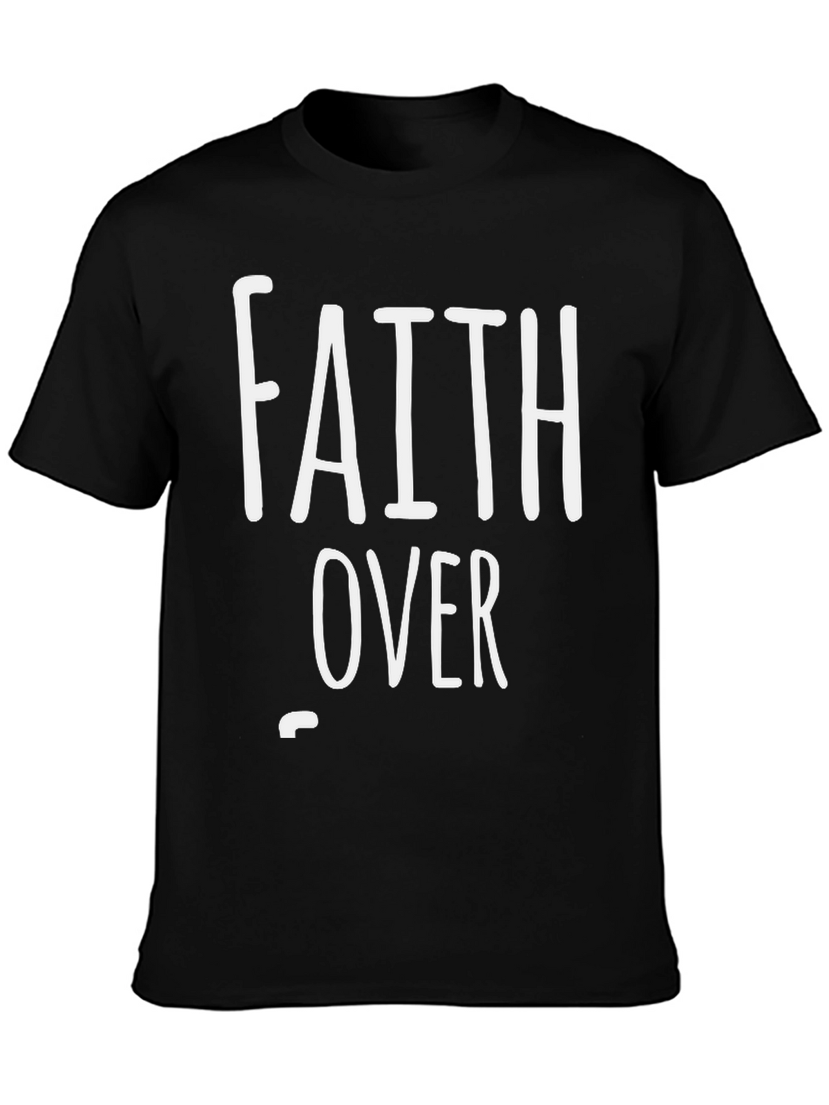 Faith Over Fear Graphic T-Shirt