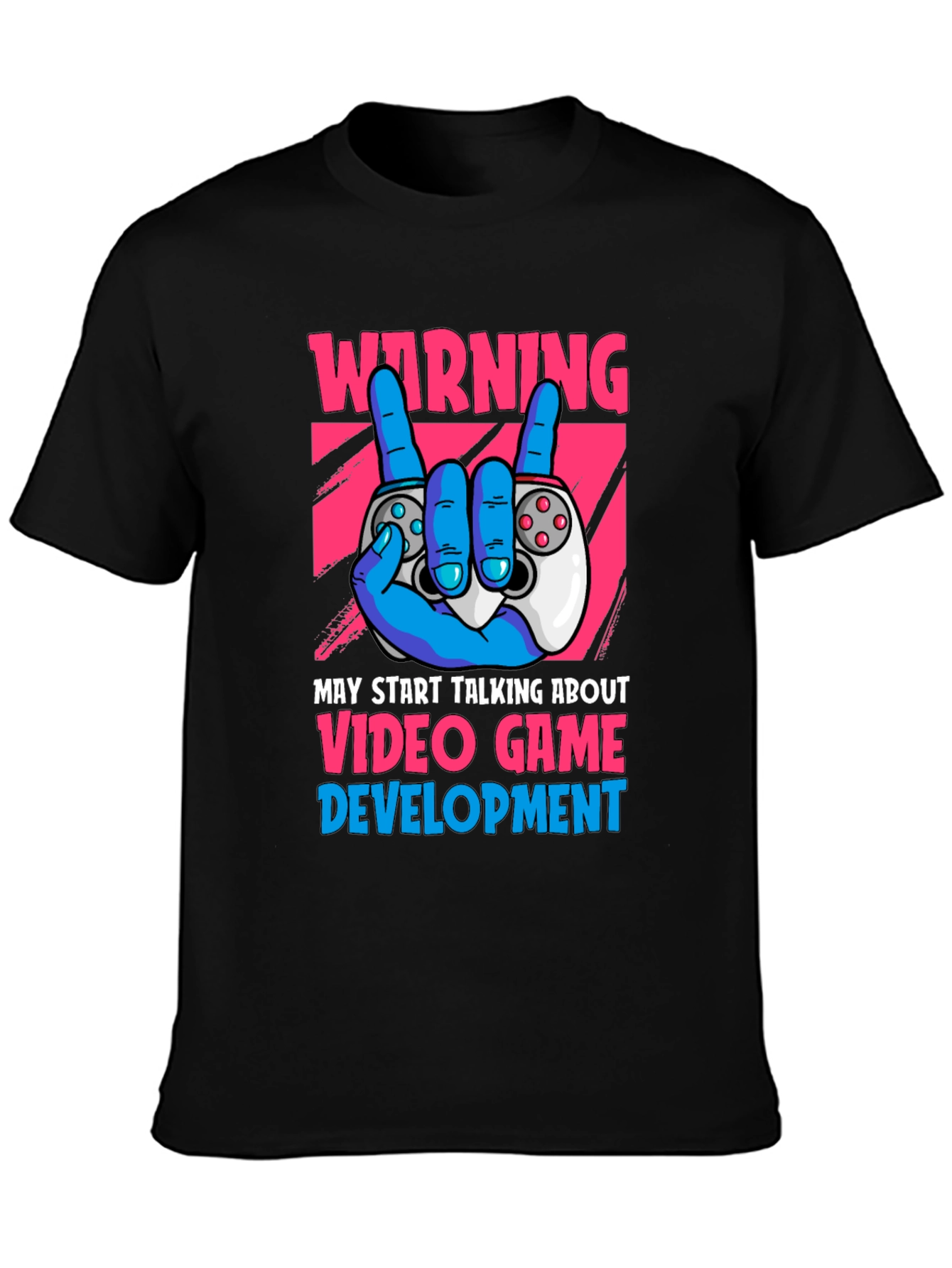 Warning Video Game Development T-Shirt