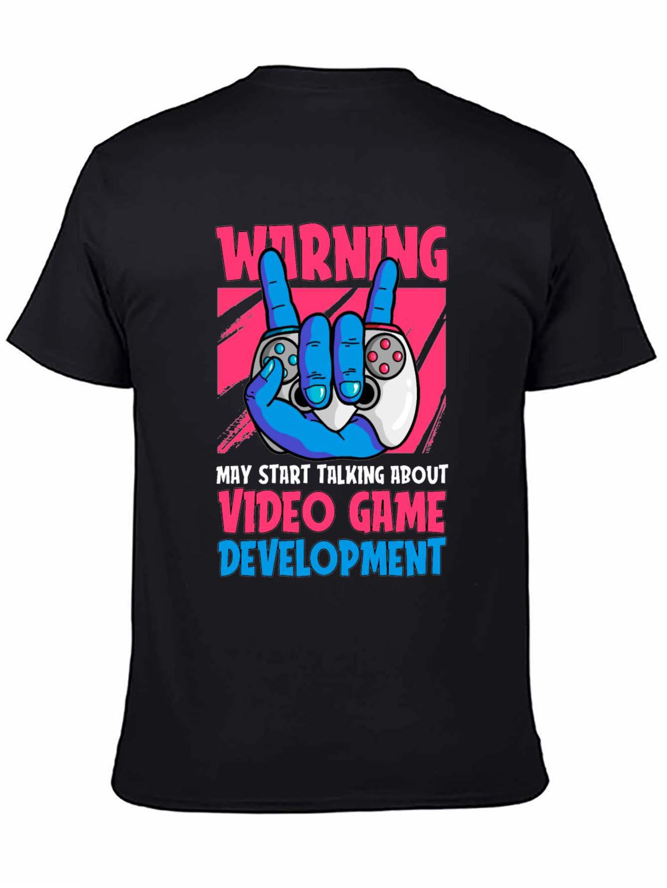 Warning Video Game Development T-Shirt