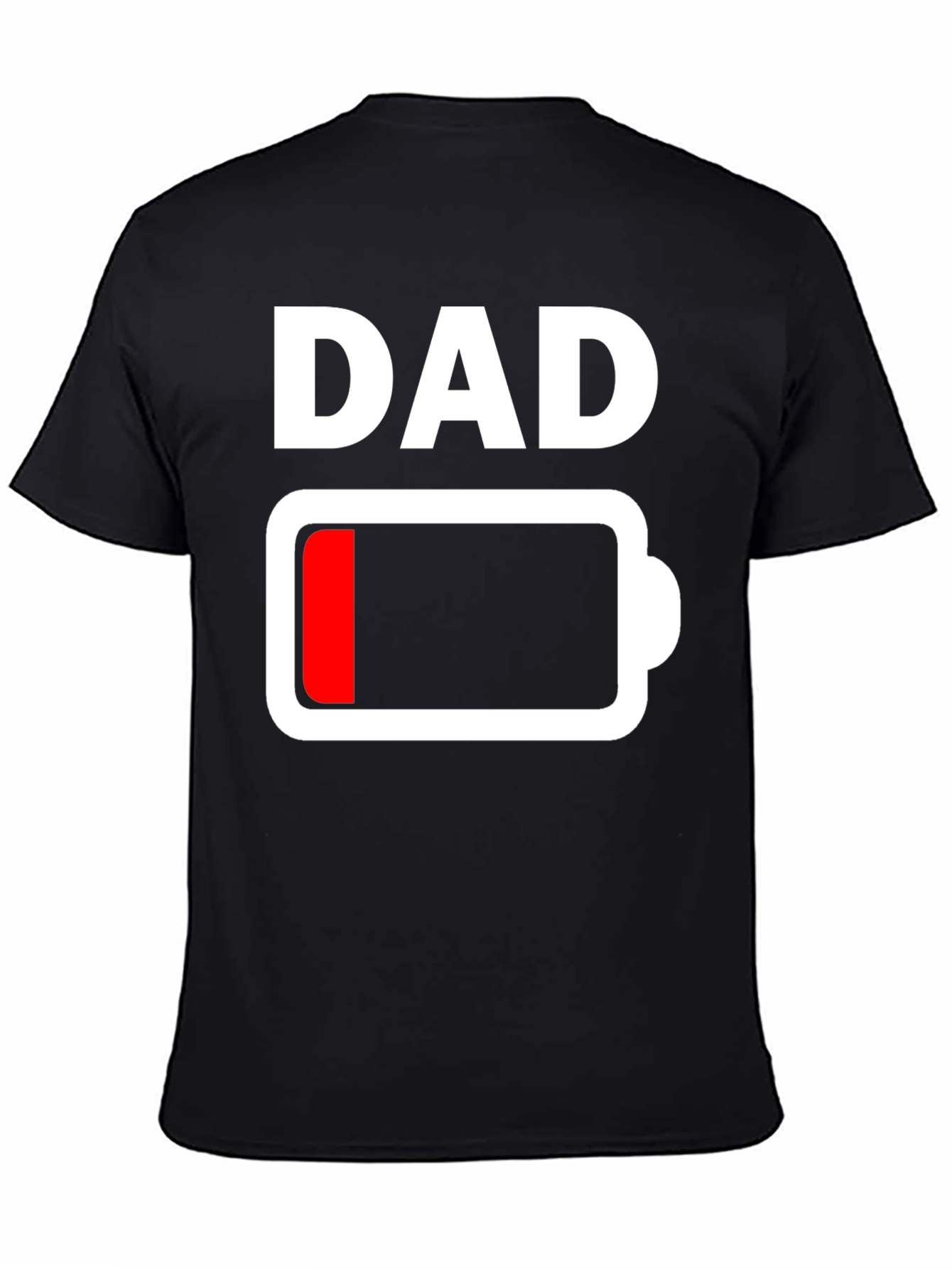 Dad Low Battery T-Shirt - Funny Fathers Day Gift