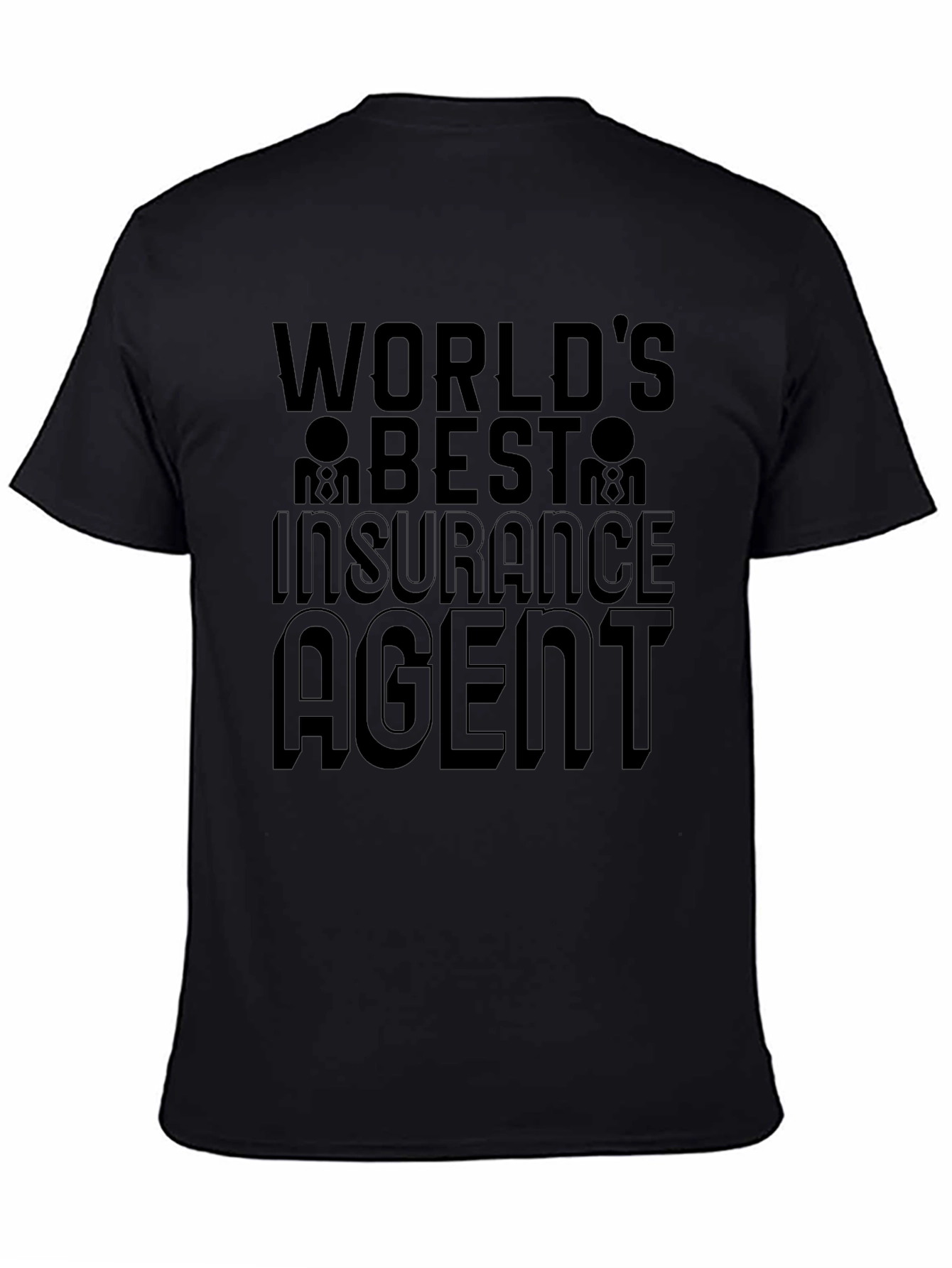 Worlds Best Insurance Agent Black T-Shirt