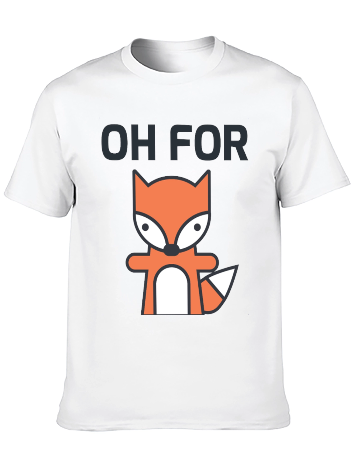 Oh For Fox Sake T-Shirt Funny Animal Tee