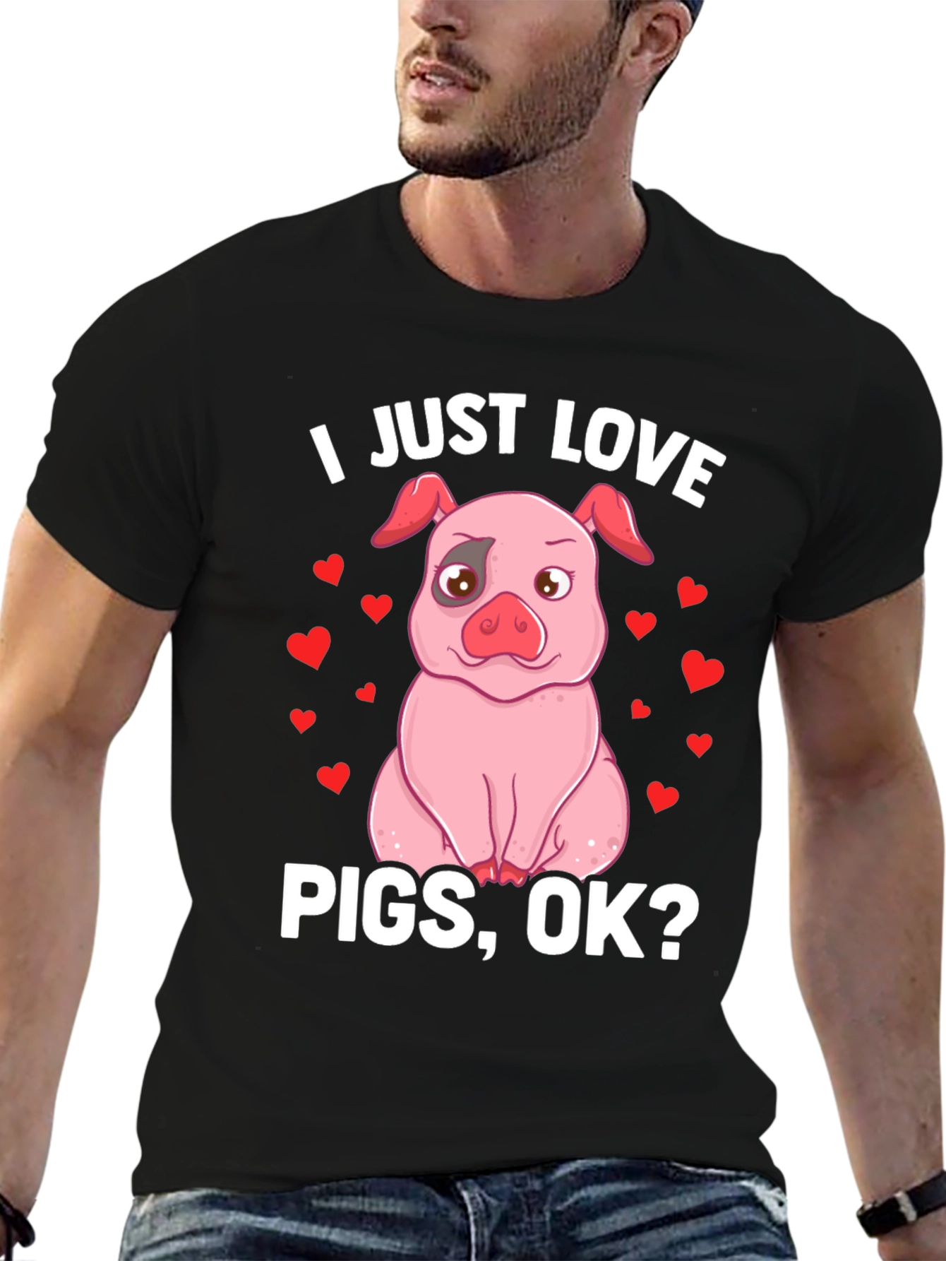 I Just Love Pigs OK? Funny Pig T-Shirt