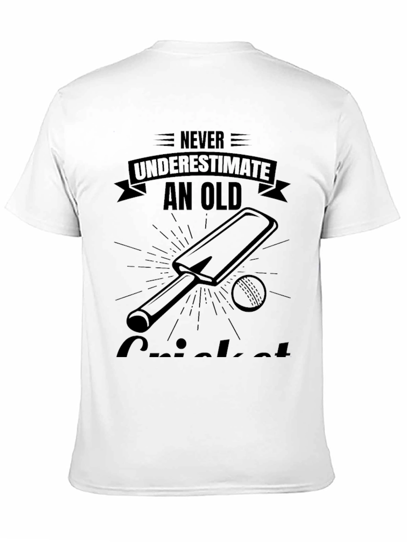 Old Cricket Player T-Shirt - Never Underestimate