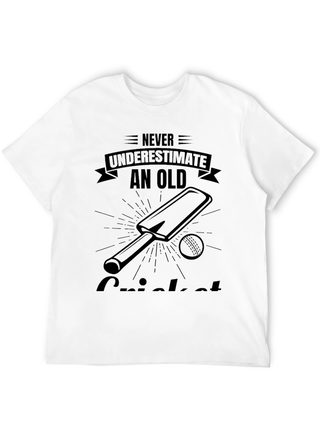 Old Cricket Player T-Shirt - Never Underestimate