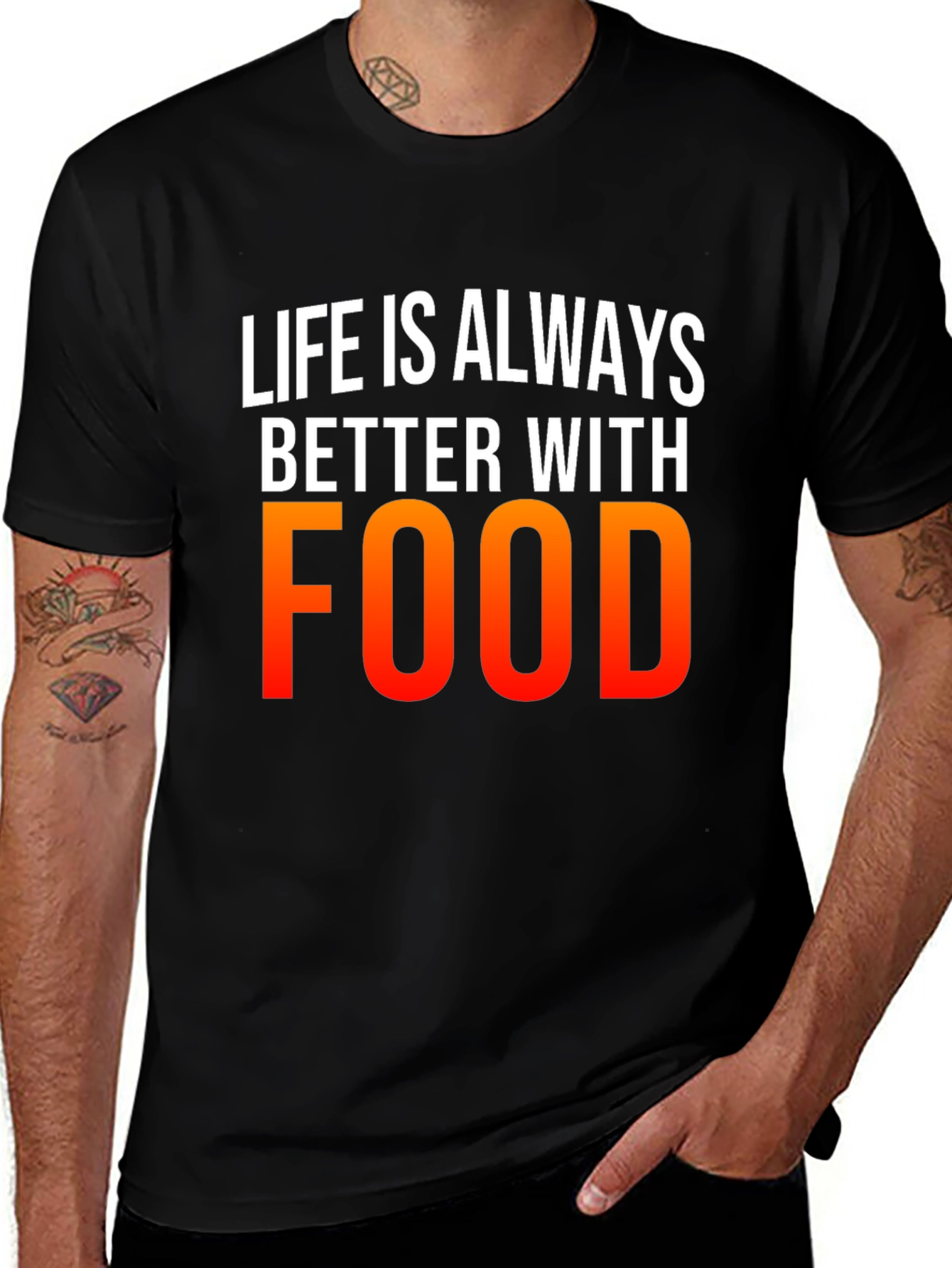 Life is Always Better with Food Graphic Tee
