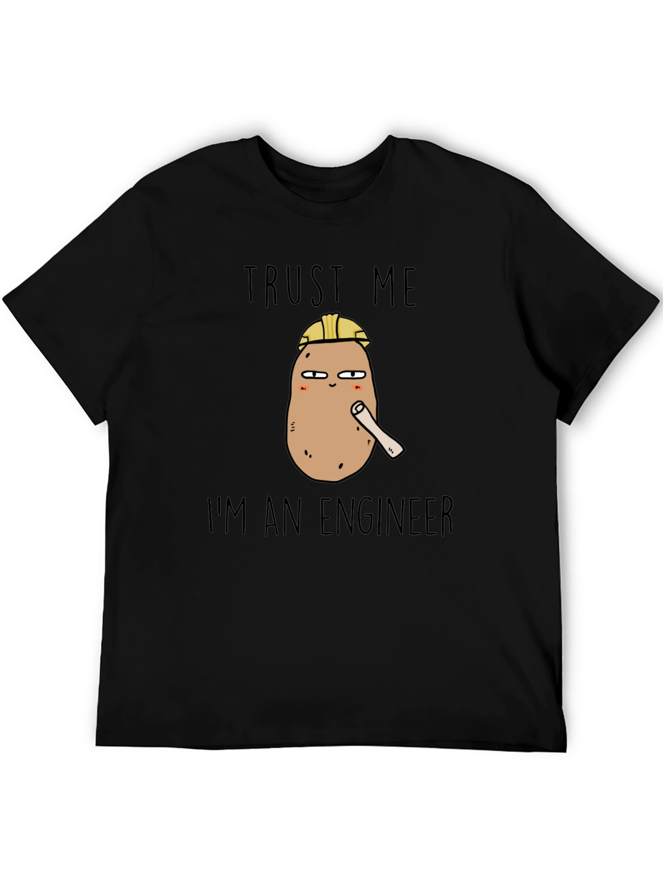 Trust Me Im An Engineer Potato Black Tee