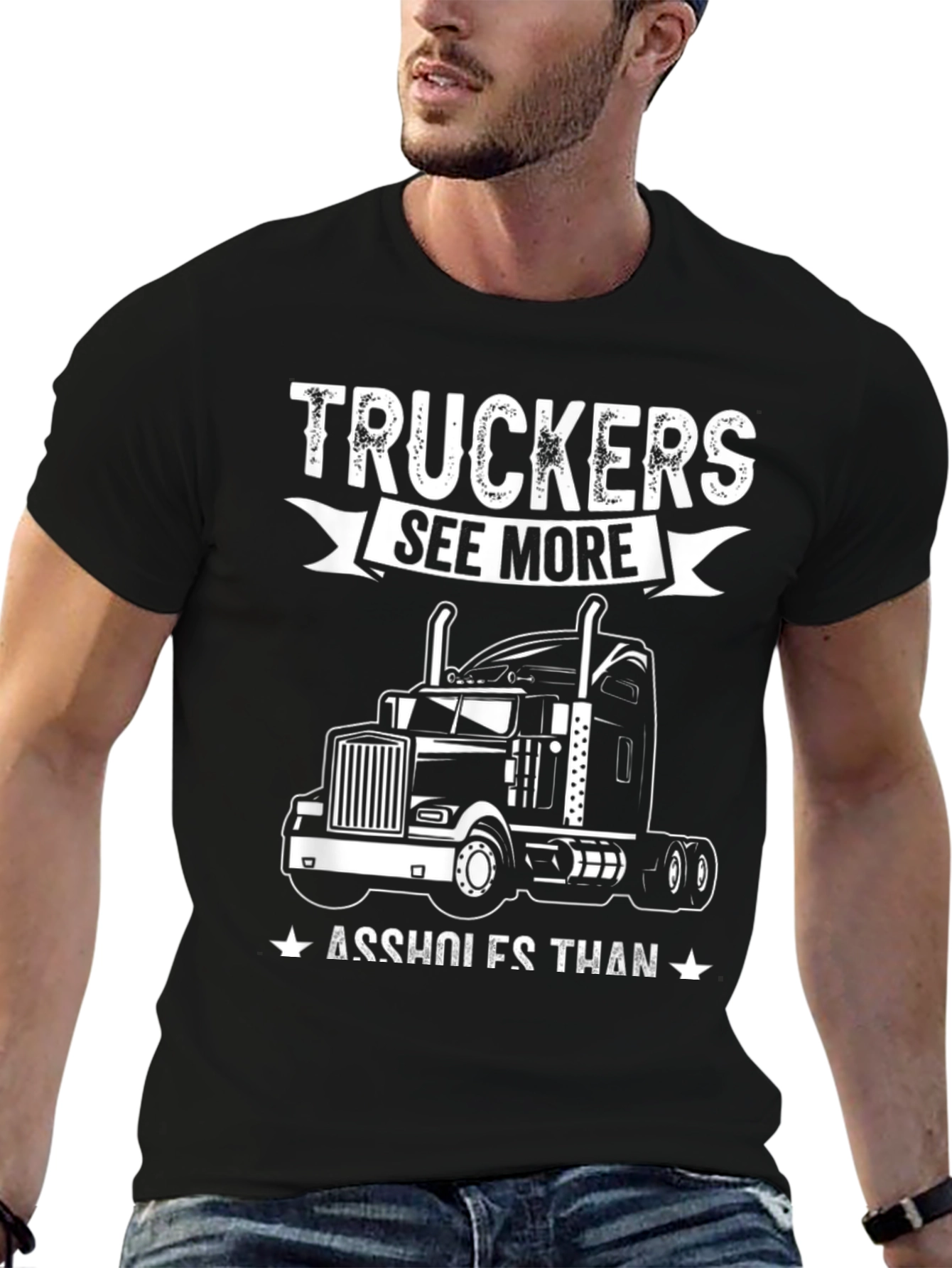 Truckers See More T-Shirt