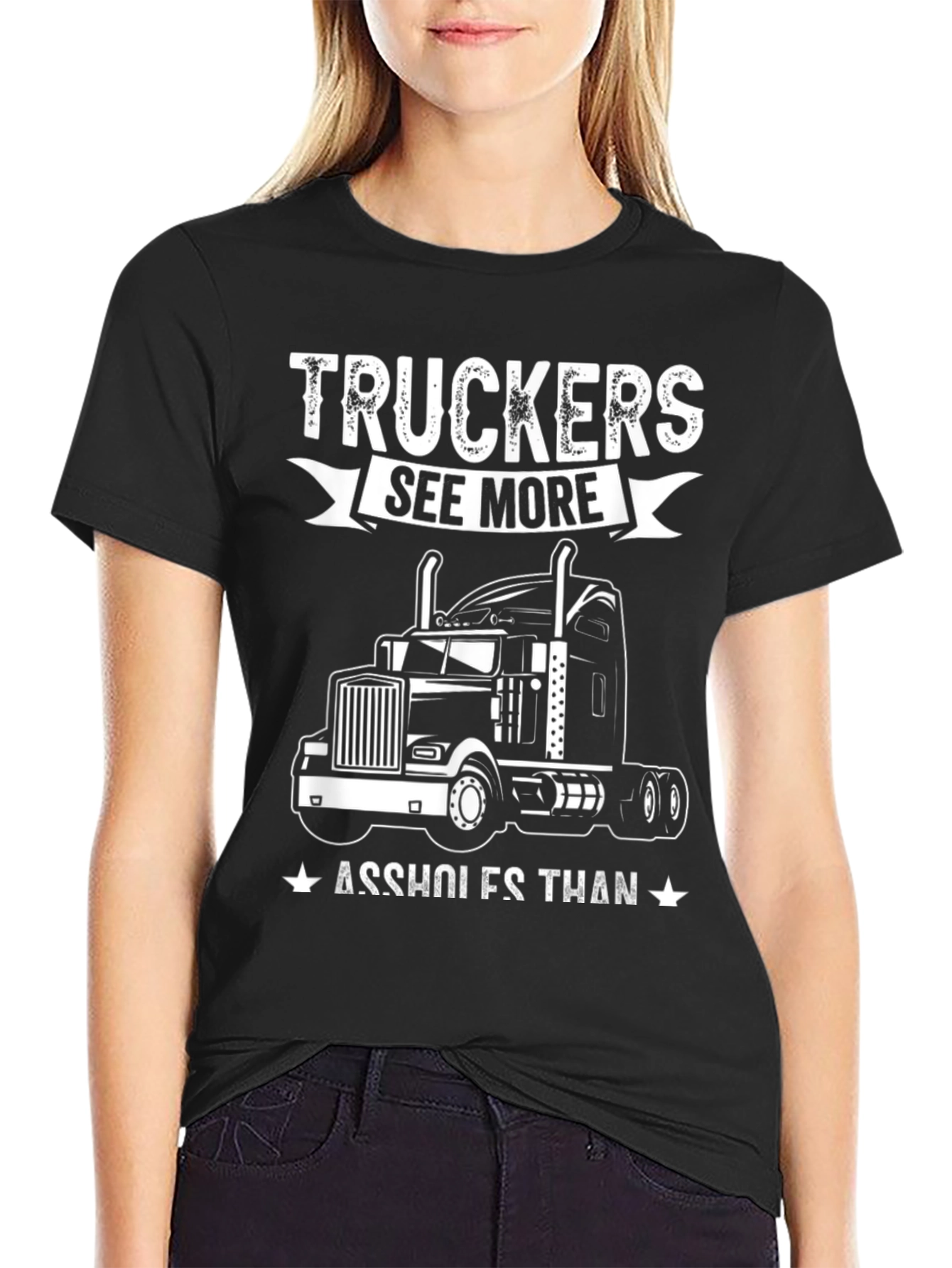 Truckers See More T-Shirt