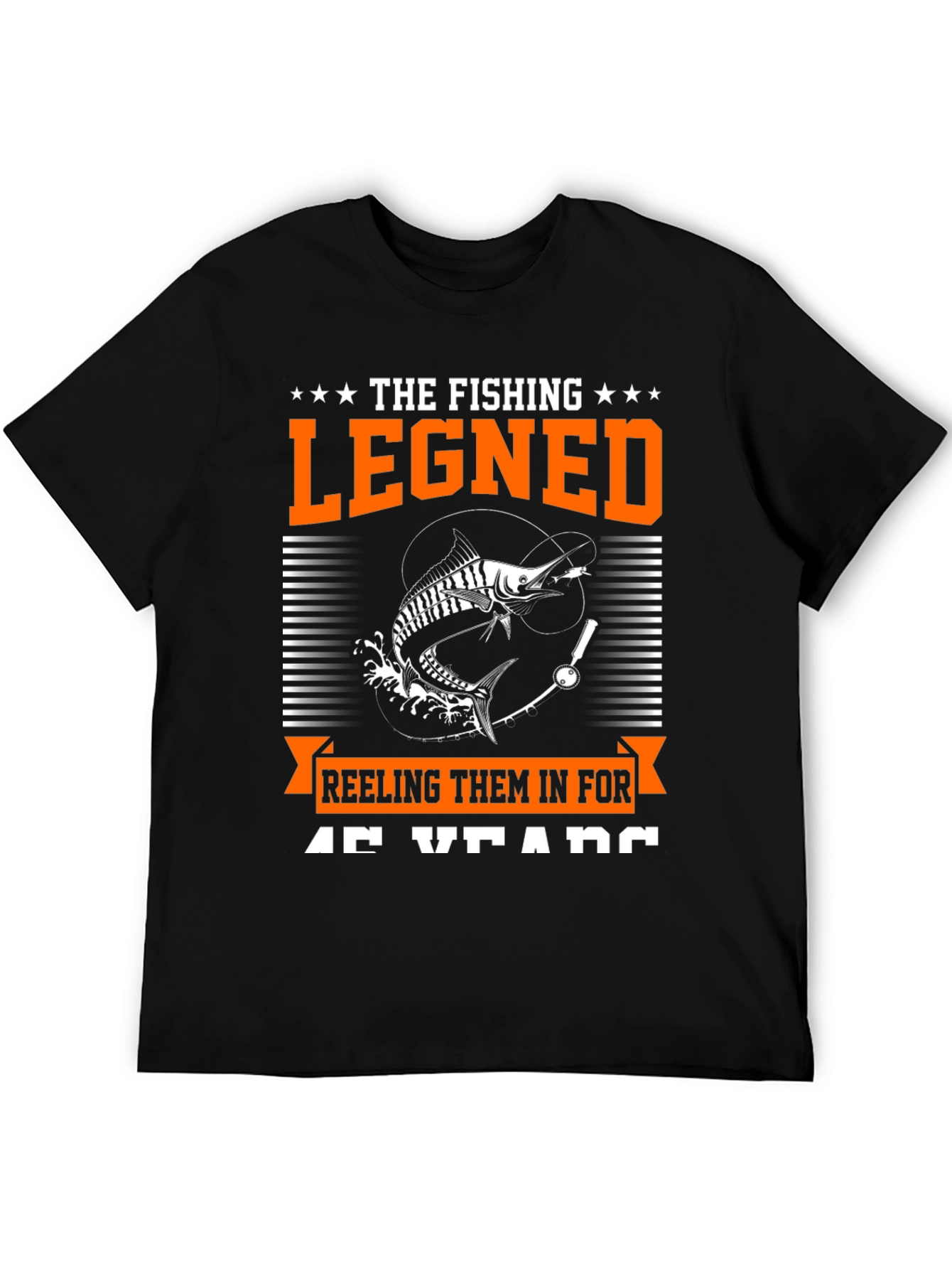 Fishing Legend T-Shirt - Reel Them In!