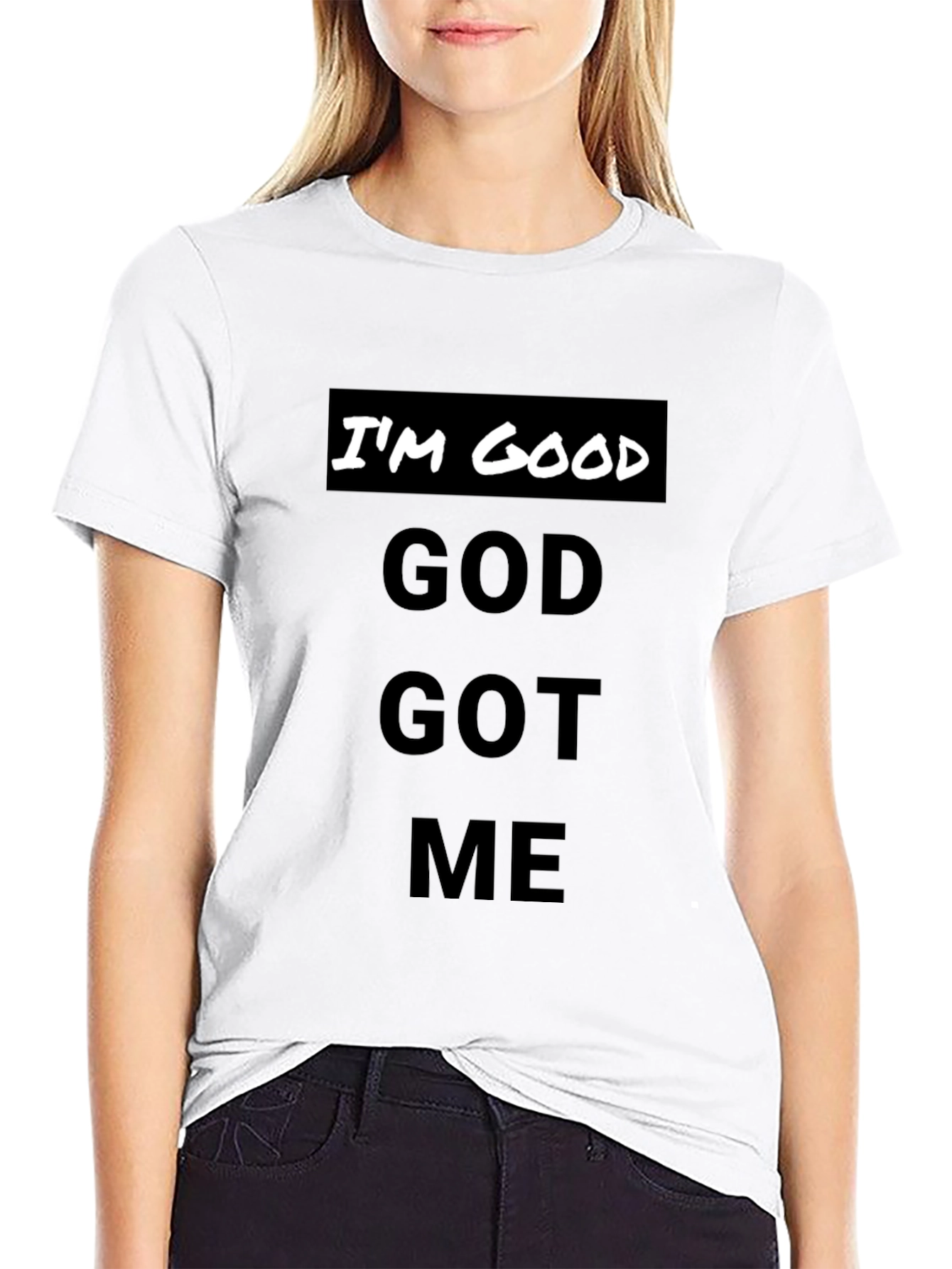 Im Good God Got Me - Black T-Shirt