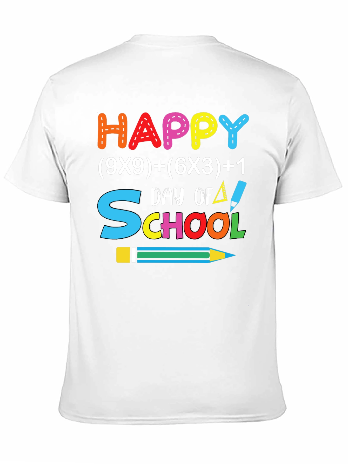 Happy Day of School T-Shirt