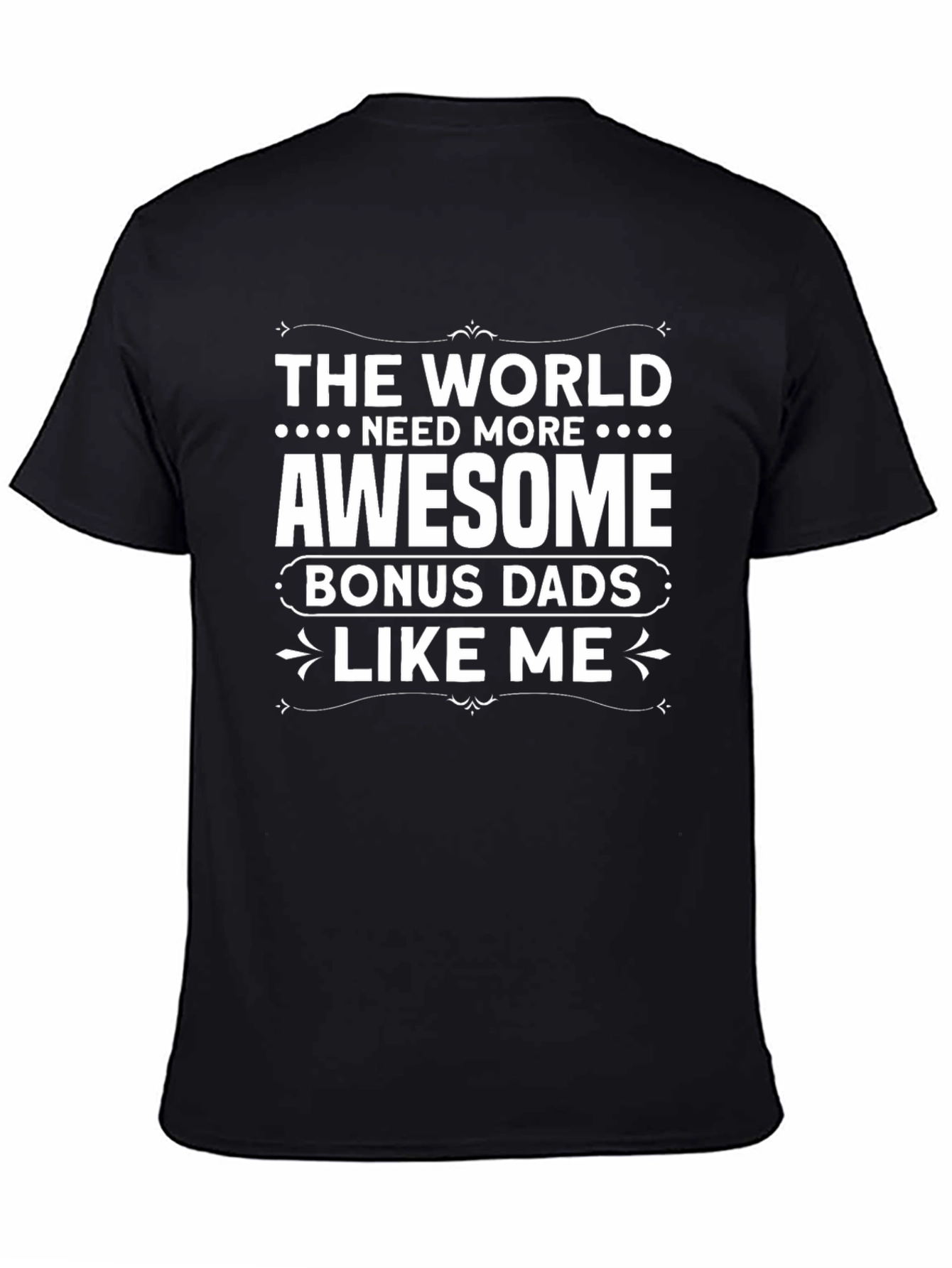Awesome Bonus Dads T-Shirt - Black