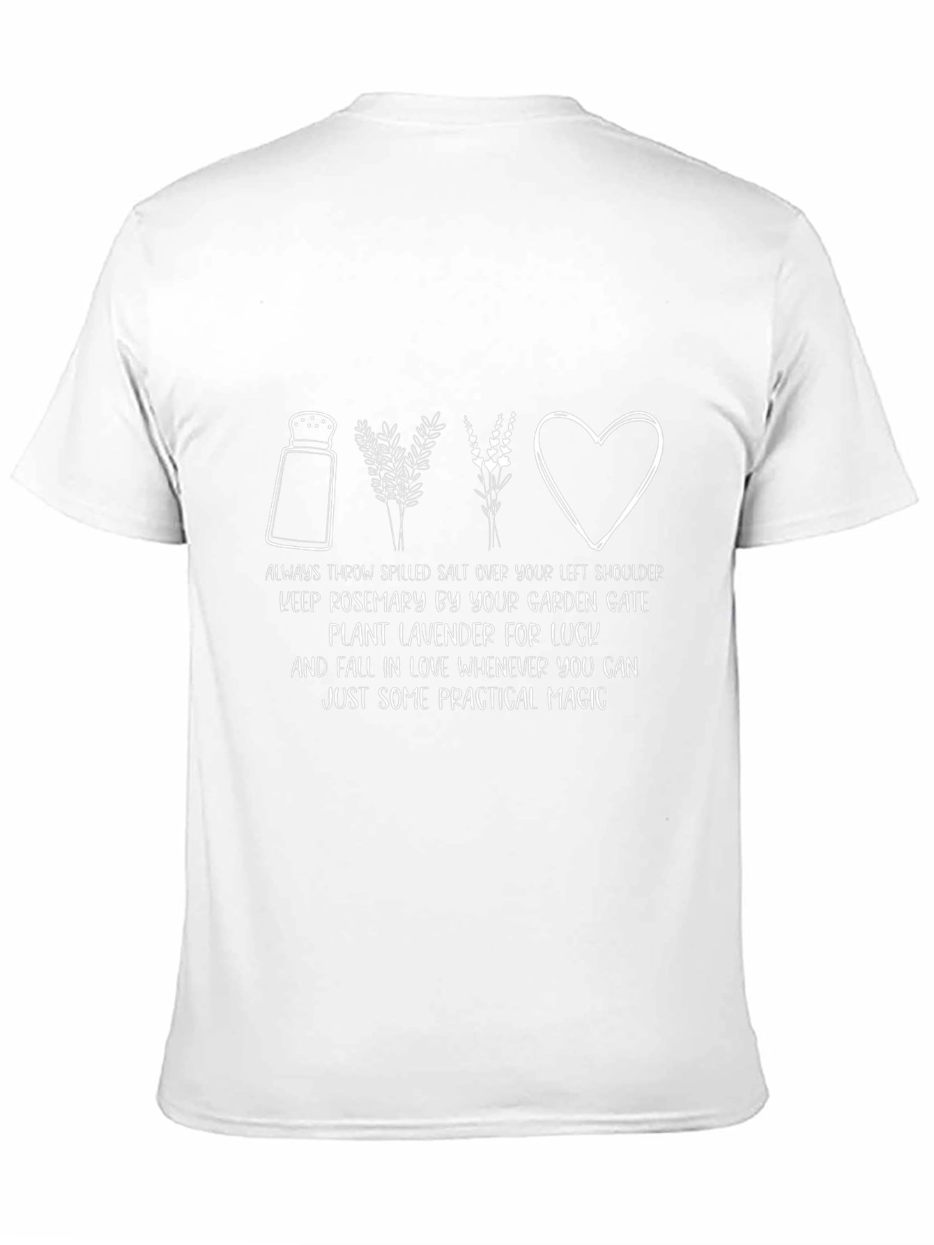 Practical Magic T-Shirt - Salt Rosemary Lavender Love