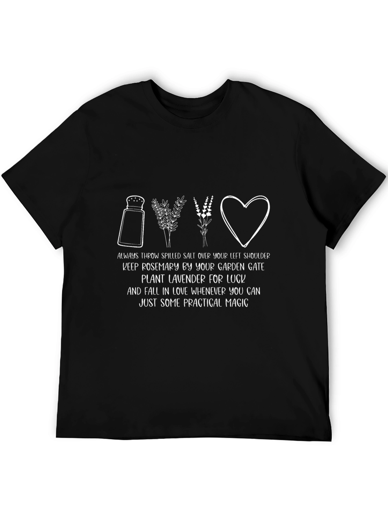 Practical Magic T-Shirt - Salt Rosemary Lavender Love